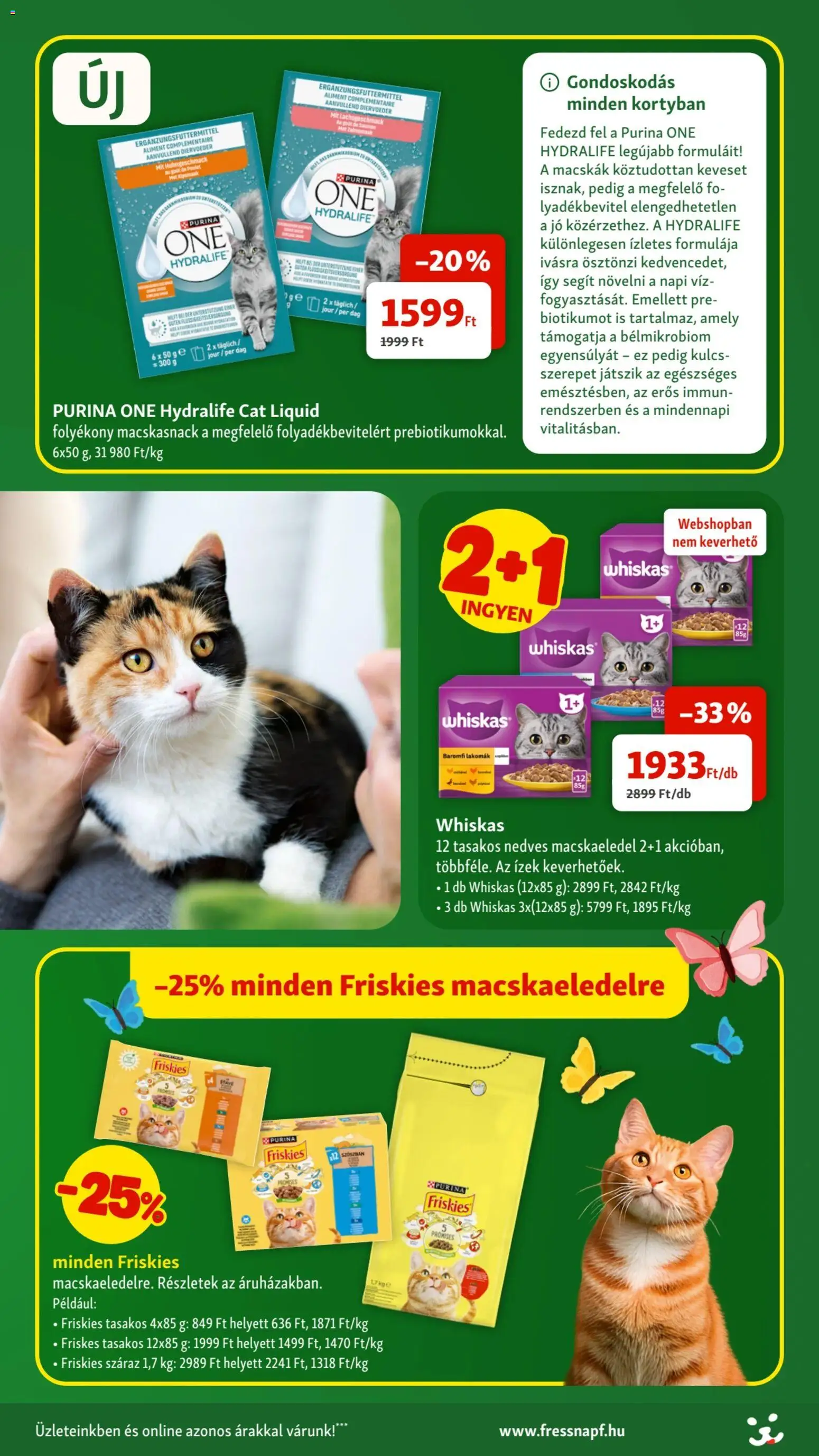 Fressnapf akciós ujság - amely érvényes a következő dátumtól: 2026.03.05. | Oldal: 9 | Termékek: Macskaeledel, Purina one, Whiskas, Víz