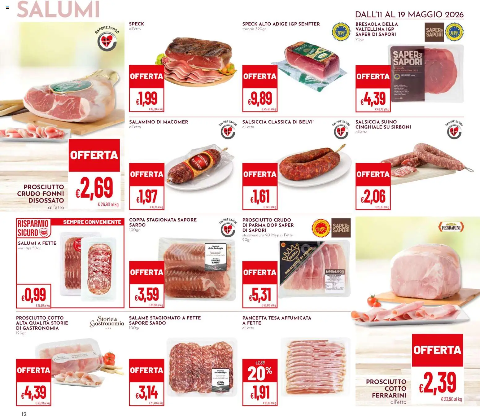 Volantino Pan del 11.05.2026 | Pagina: 12 | Prodotti: Prosciutto Cotto, Suino, Prosciutto, Salsiccia