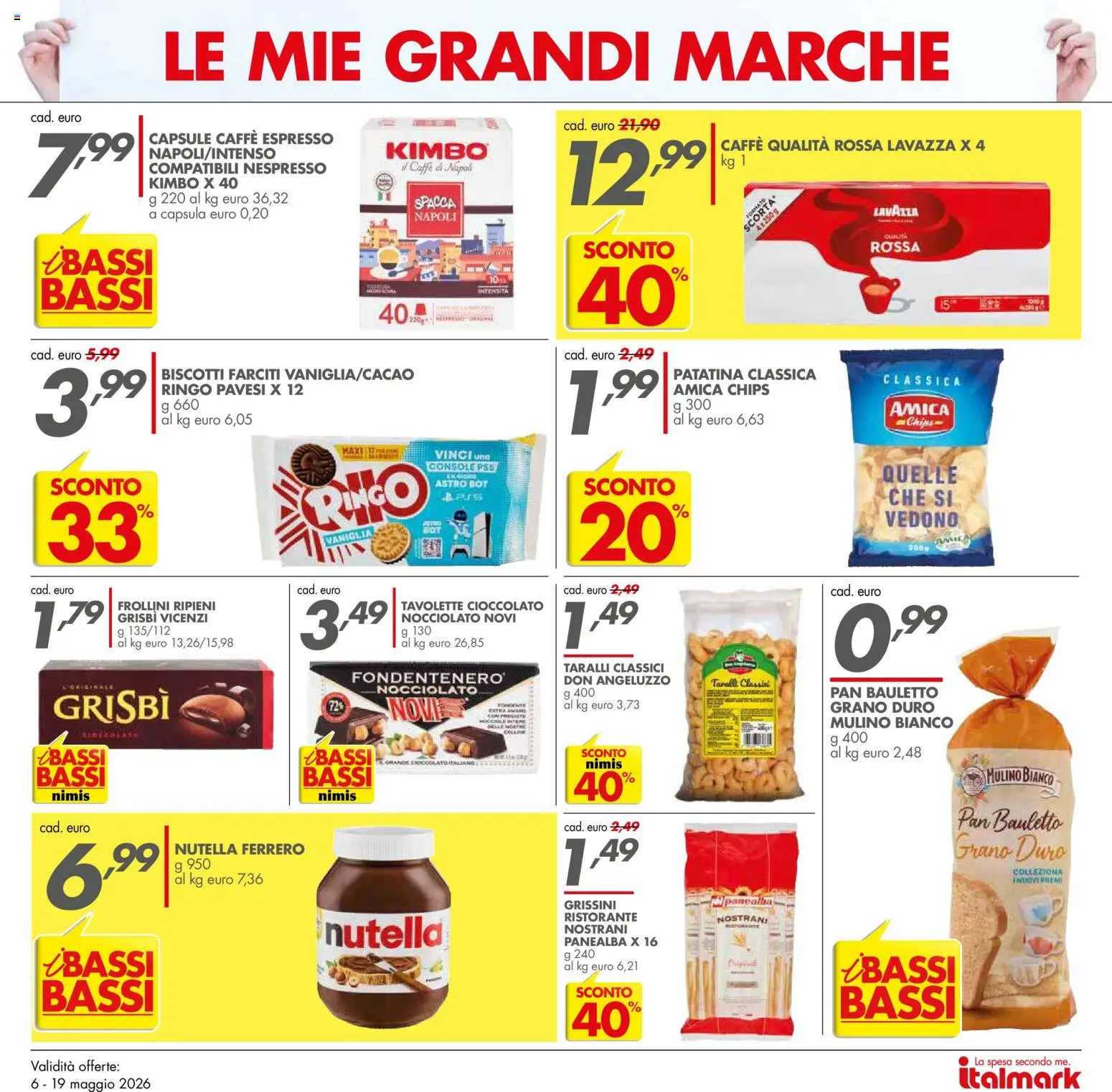 Volantino Italmark del 06.05.2026 | Pagina: 4 | Prodotti: Biscotti, Nutella, Taralli, Frollini