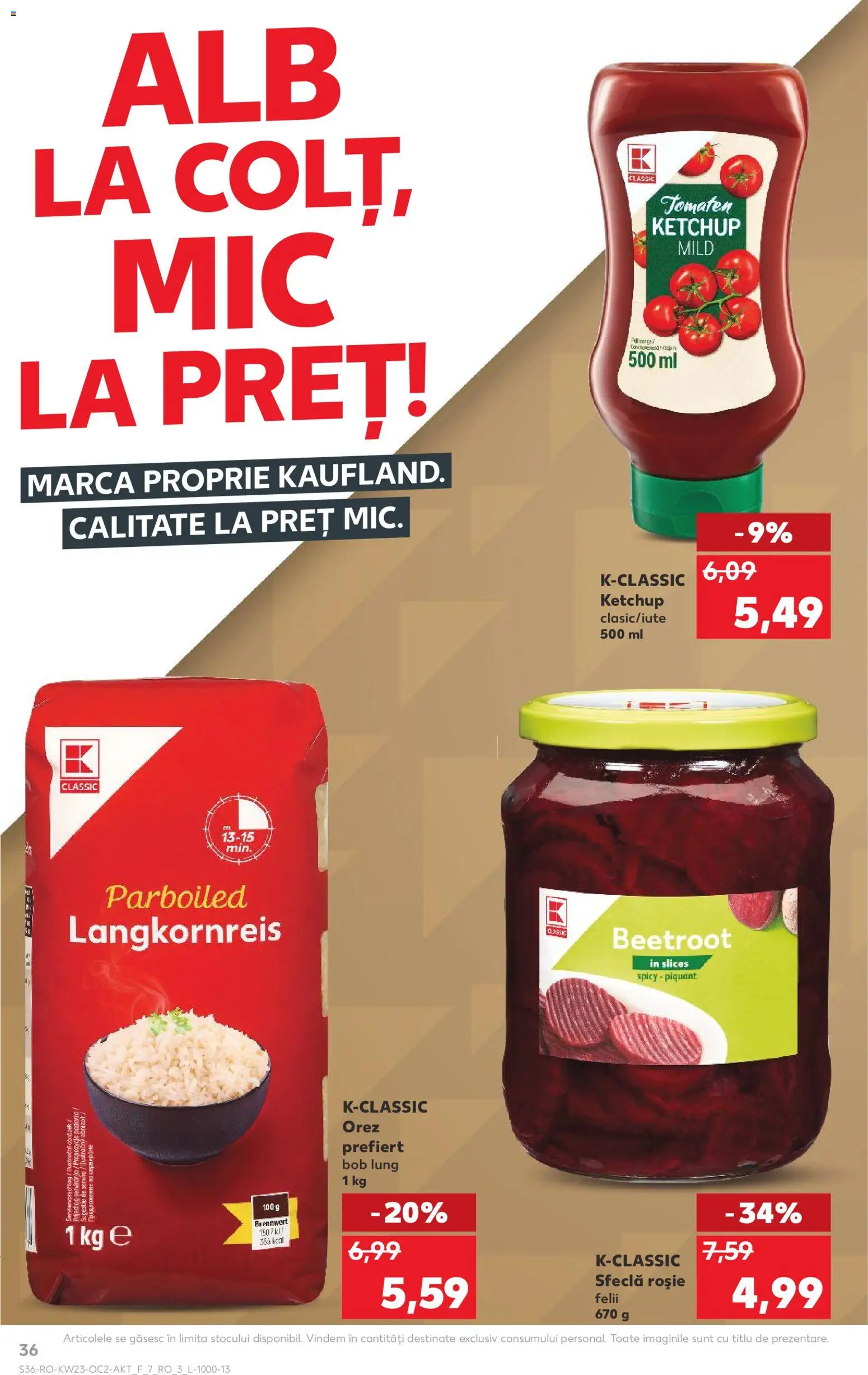 Kaufland RO akciós ujság - amely érvényes a következő dátumtól: 03.06.2026 | Oldal: 36 | Termékek: Ketchup