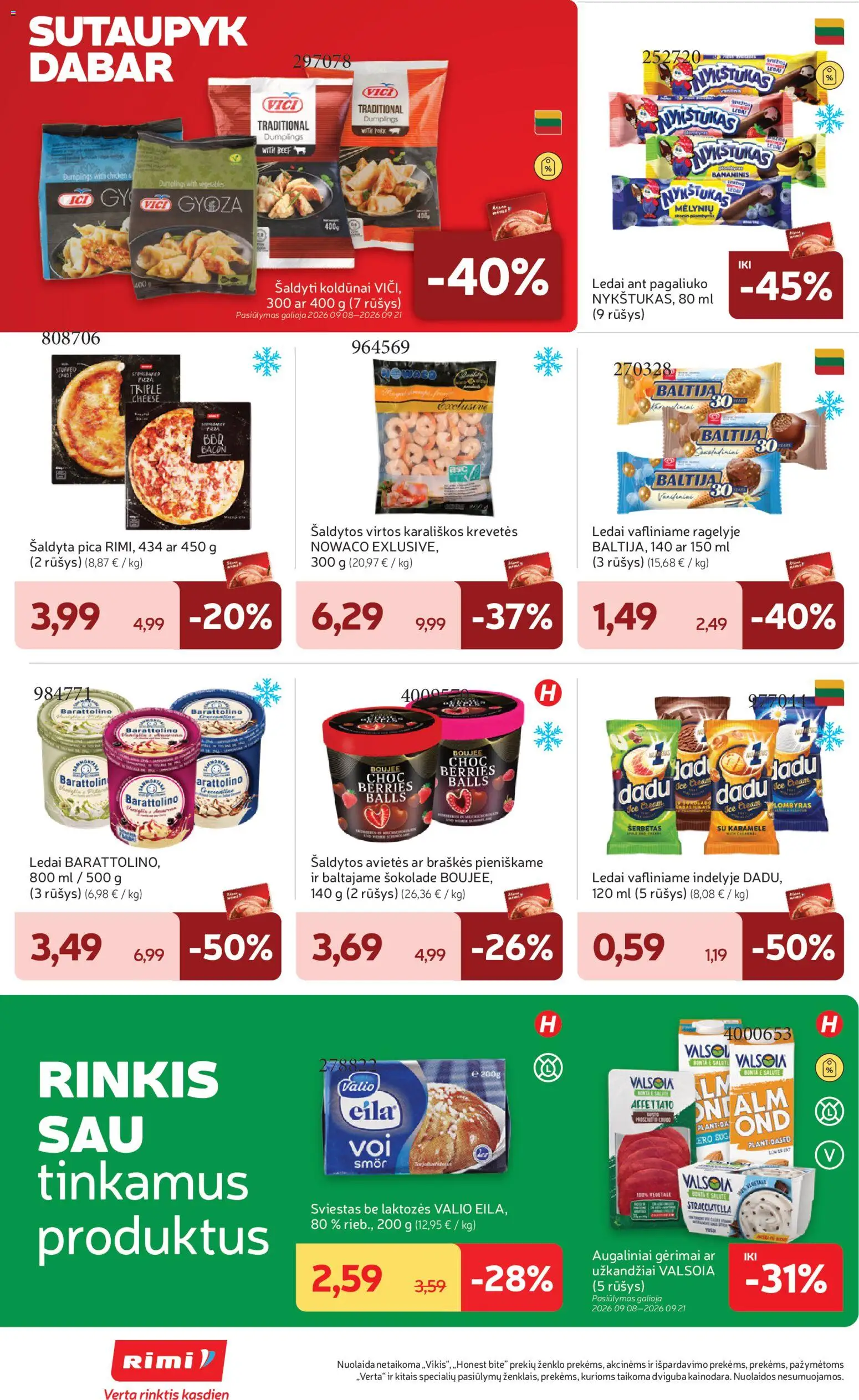 Rimi akcijos nuo 2026.09.08 | Puslapis: 22 | Prekių: Užkandžiai, Sviestas, Plombyras, Pica