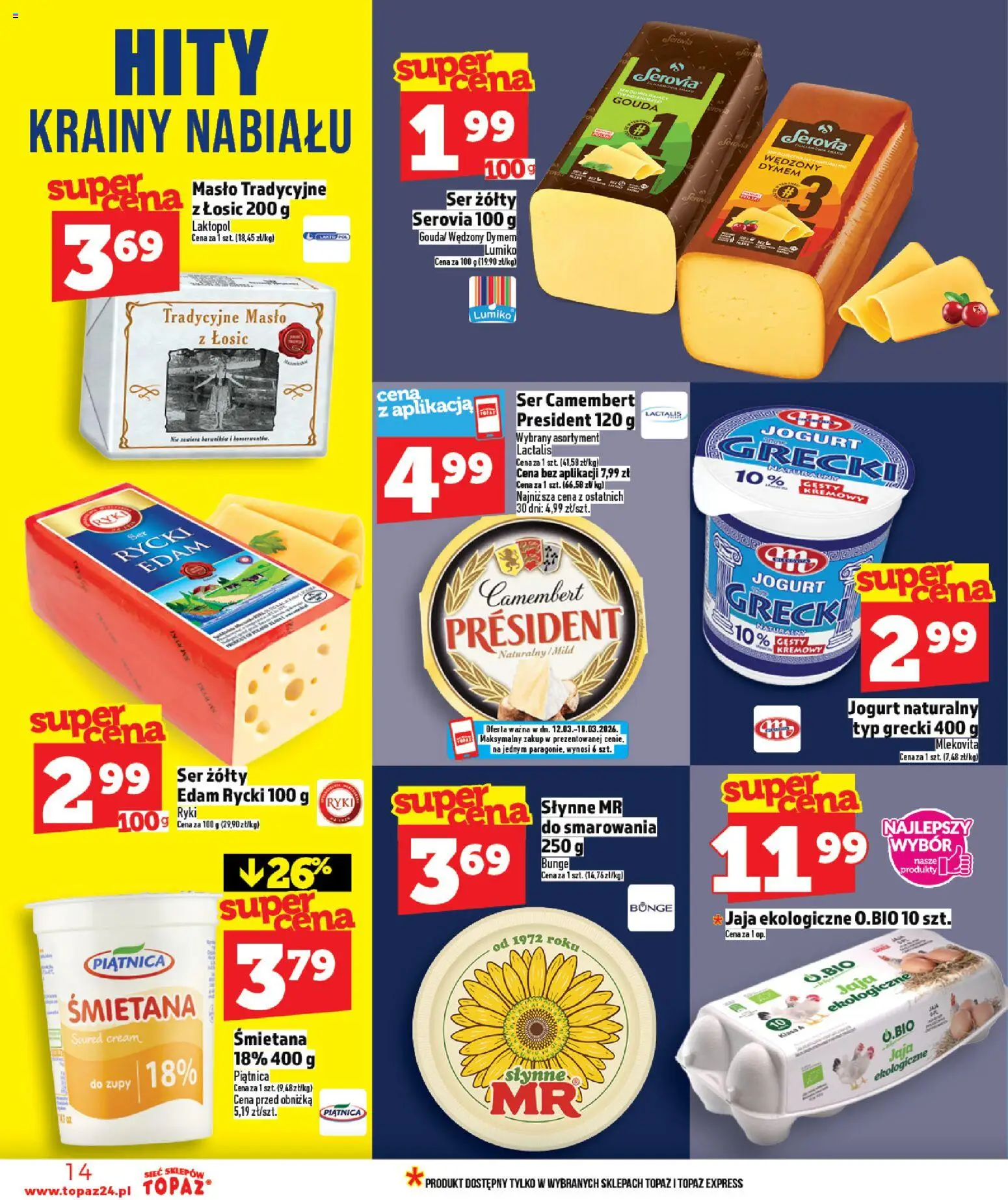 Topaz gazetka od 12.03.2026 | Strona: 14 | Produkty: Ser żółty, Jogurt grecki, Jogurt naturalny, Śmietana