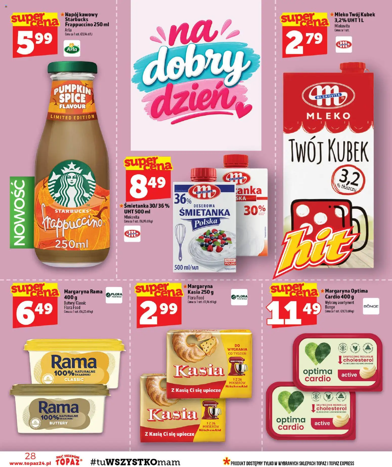 Topaz gazetka - MAZ od 29.10.2026 | Strona: 28 | Produkty: Margaryna kasia, Rama, Margaryna, Napój kawowy