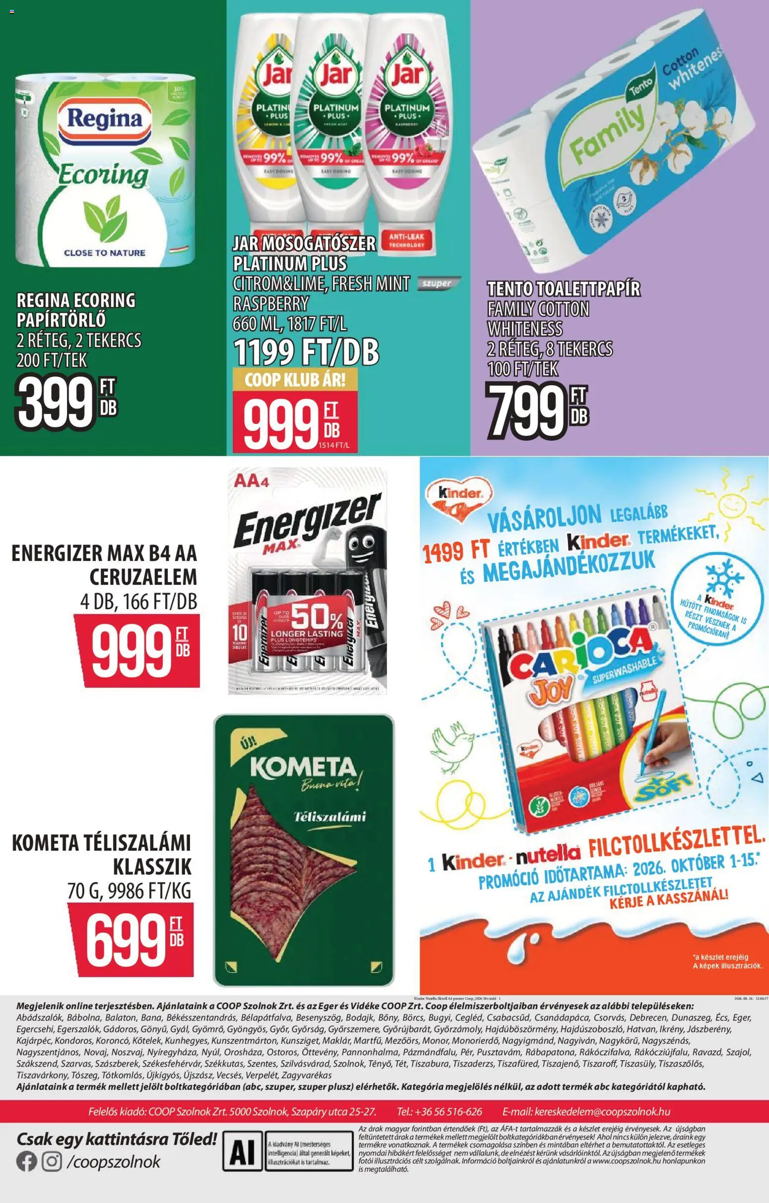 COOP Szolnok akciós ujság - amely érvényes a következő dátumtól: 2026.10.08. | Oldal: 21 | Termékek: Toalettpapír, Jar, Kometa, Kinder
