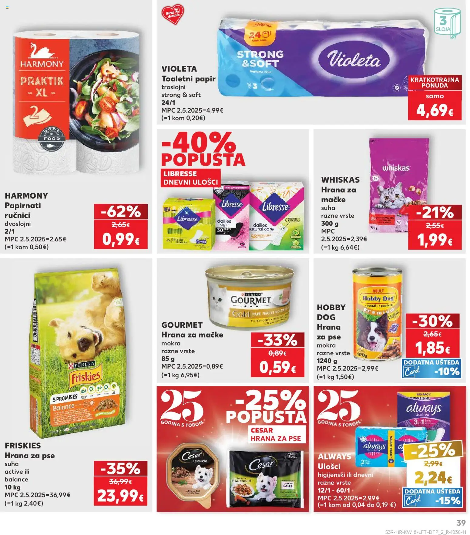 Kaufland katalog | vrijedi od 29.04.2026 | Stranica: 39 | Proizvodi: Dnevni ulošci, Hrana za pse, Papirnati ručnici, Violeta