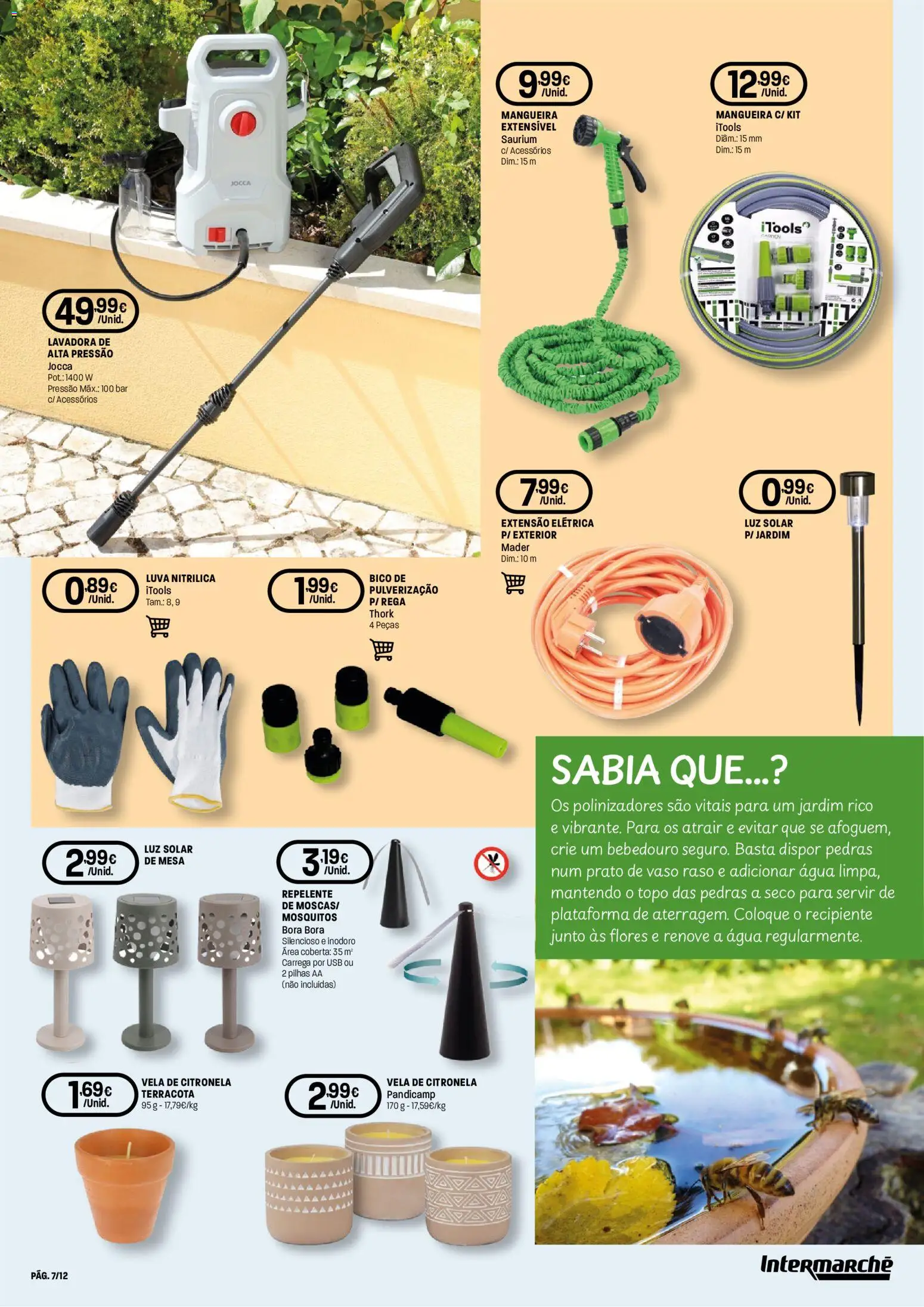 Intermarché folheto Aire Livre Super │ válido de 07.05.2026 | Página: 7 | Produtos: Agua, USB, Mesa, Mangueira