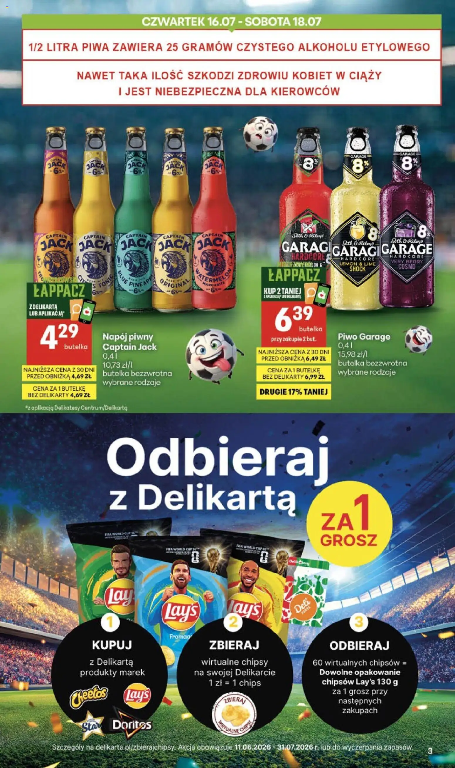 Delikatesy Centrum gazetka - Sklepy Własne od 16.07.2026 | Strona: 3 | Produkty: Chipsy, Delikatesy, Doritos, Piwo