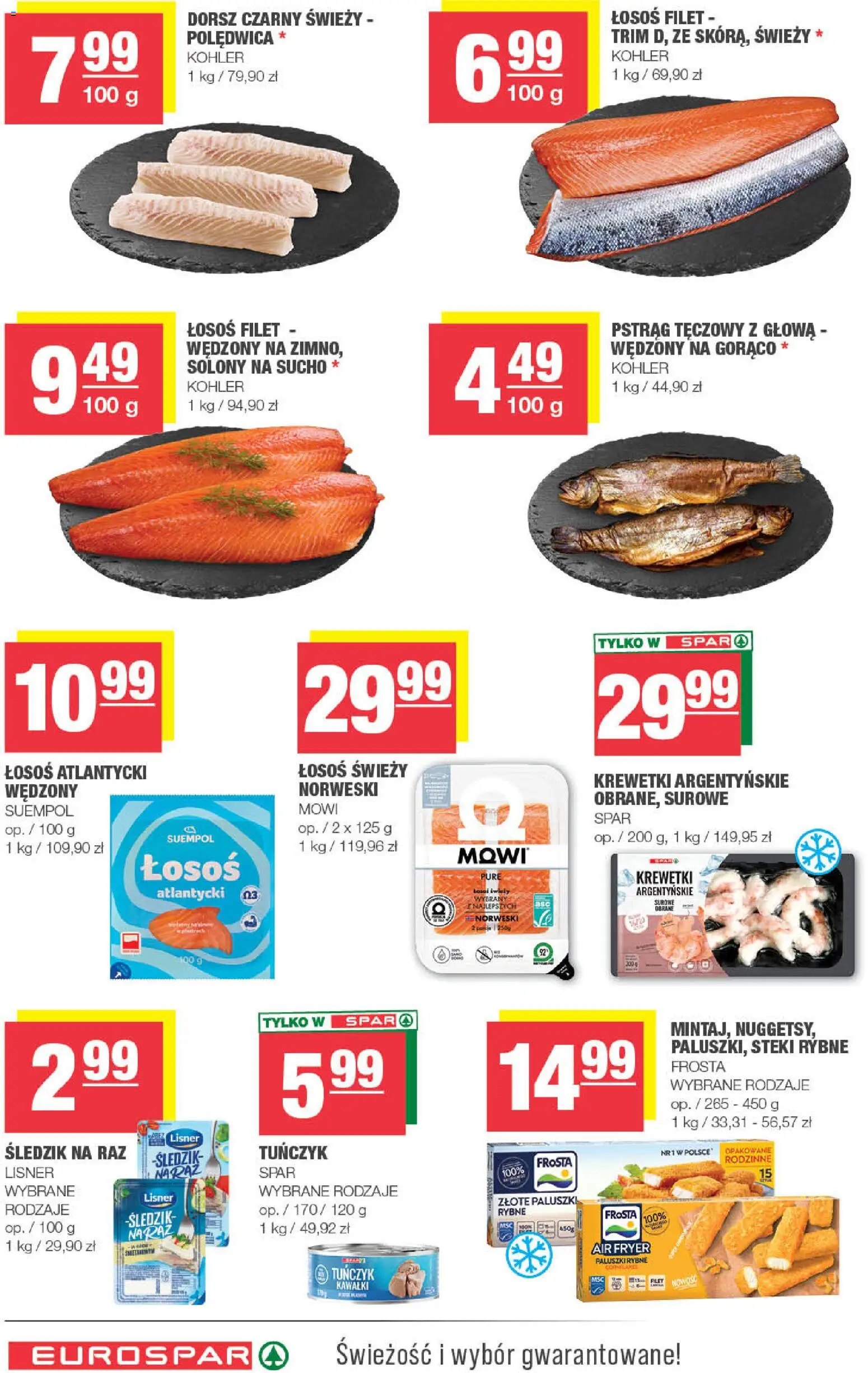 Spar gazetka - Eurospar od 01.07.2026 | Strona: 8 | Produkty: Steki, Pstrąg, Łosoś, Dorsz czarny