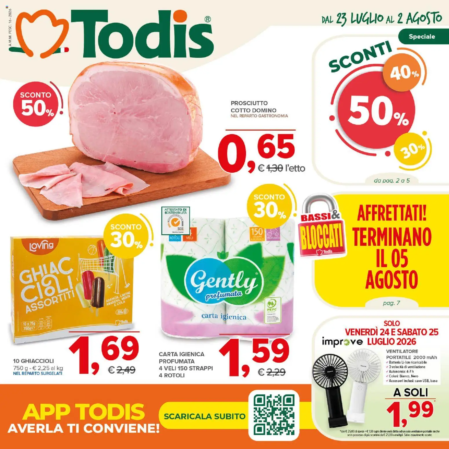 Volantino Todis del 23/07/2026 | Pagina: 1 | Prodotti: Ventilatore, Prosciutto Cotto, Cavo, Batteria