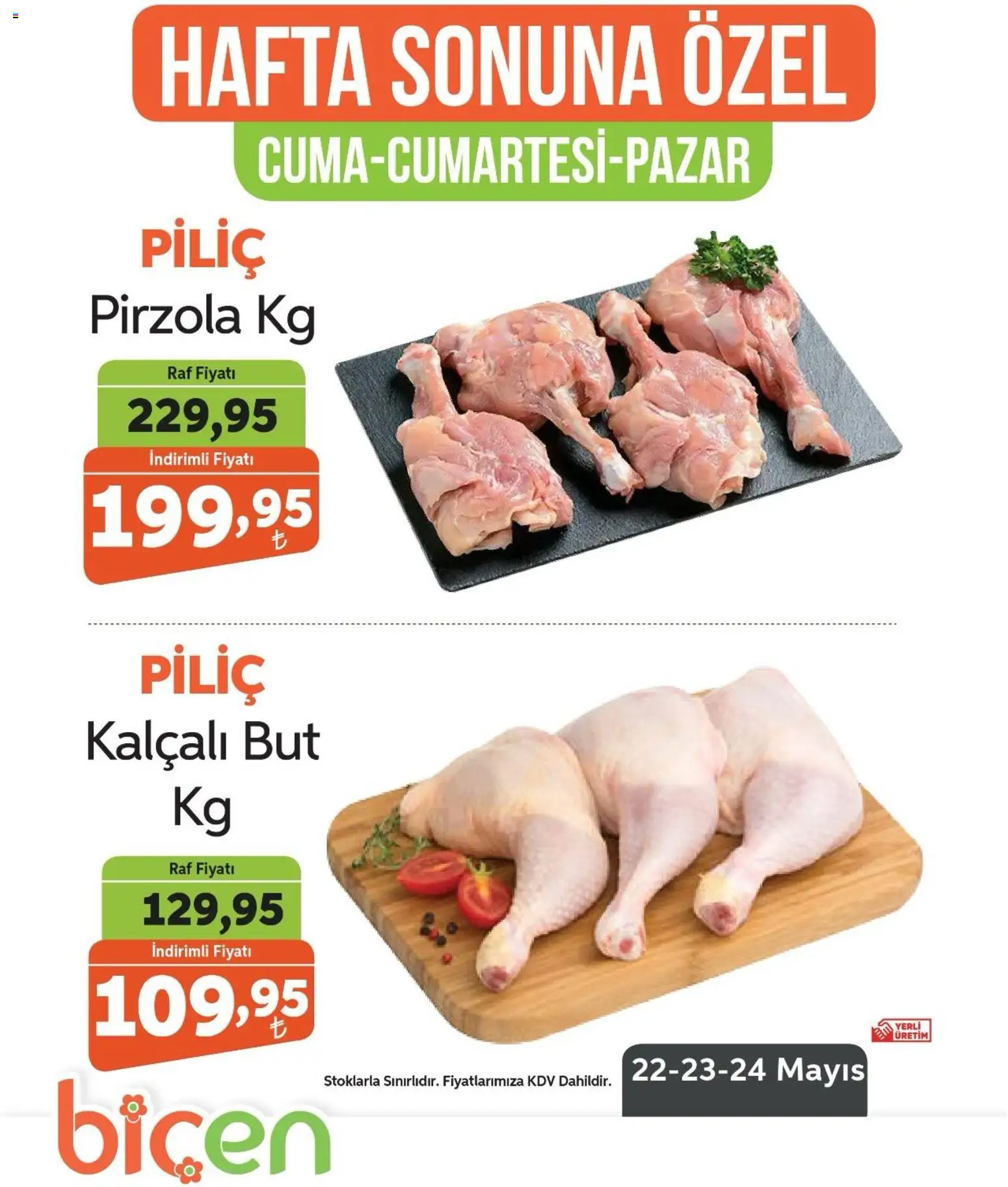 Biçen Market - Hafta Sonuna Özel - Piliç - 22.05.2026 tarihinden itibaren geçerlidir | Sayfa: 2 | Ürünler: Raf, Piliç, Pirzola
