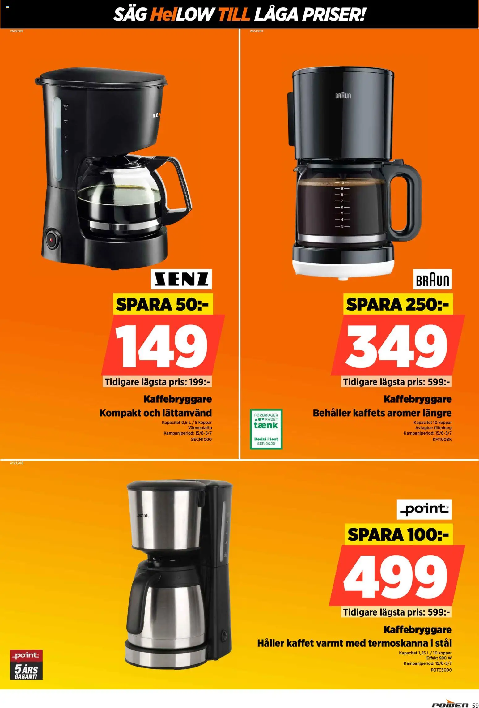 Power reklamblad aktuell från 15.06.2026 | Sida: 59 | Produkter: Kaffebryggare, Såg