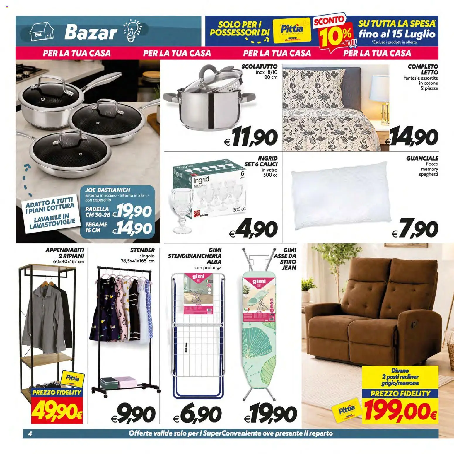 Volantino SuperConveniente del 09/07/2026 | Pagina: 37 | Prodotti: Lavastoviglie, Padella, Letto, Divano