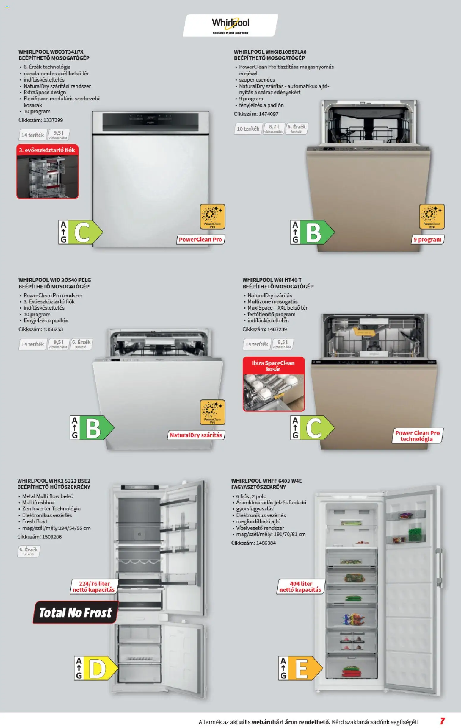 Media Markt akciós ujság - amely érvényes a következő dátumtól: 06.05.2026 | Oldal: 7 | Termékek: Evőeszköztartó, Mosogatógép, Fagyasztószekrény, Kosár