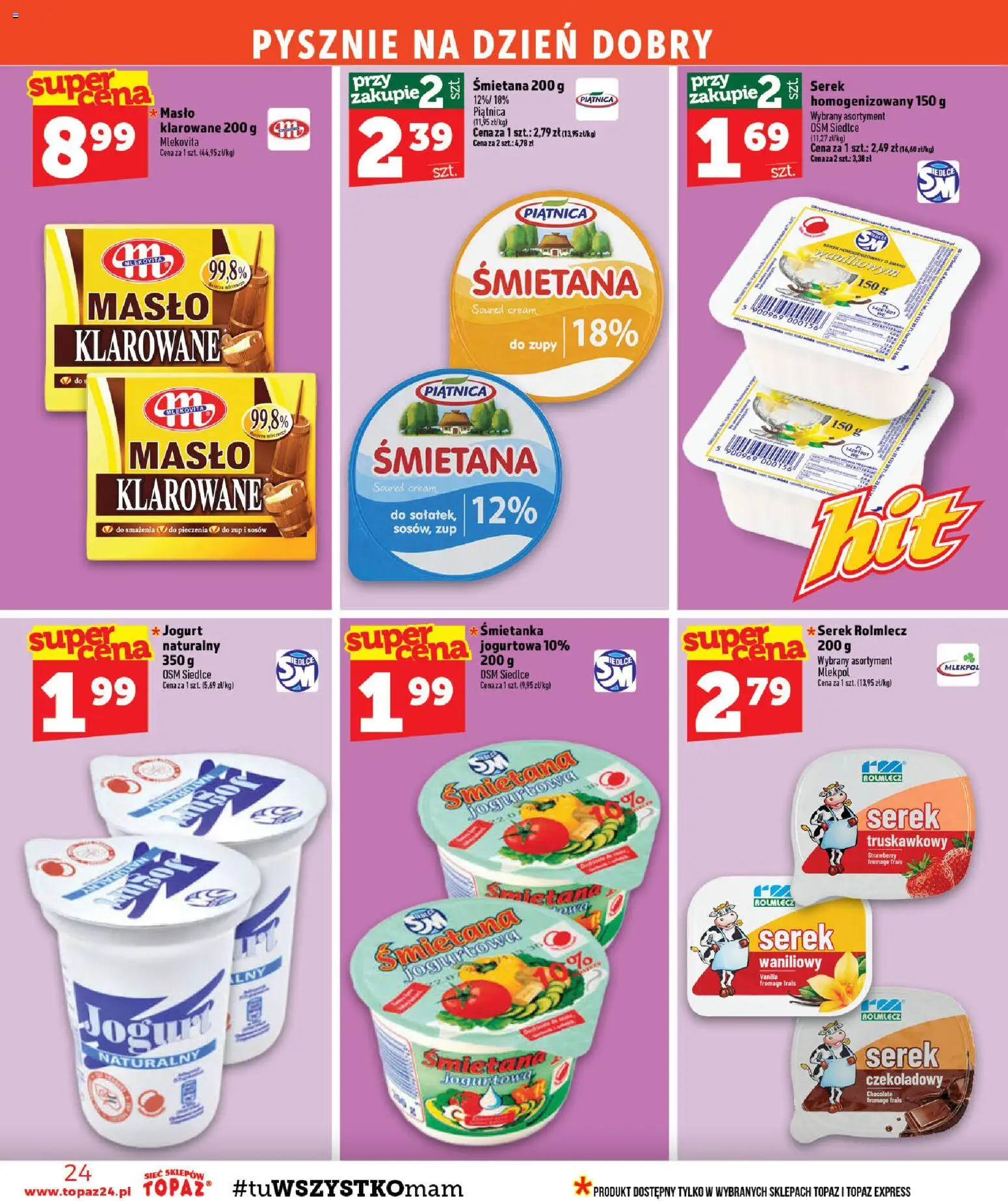 Topaz gazetka - MAZ od 13.08.2026 | Strona: 24 | Produkty: Serek homogenizowany, Serek waniliowy, Masło, Śmietana
