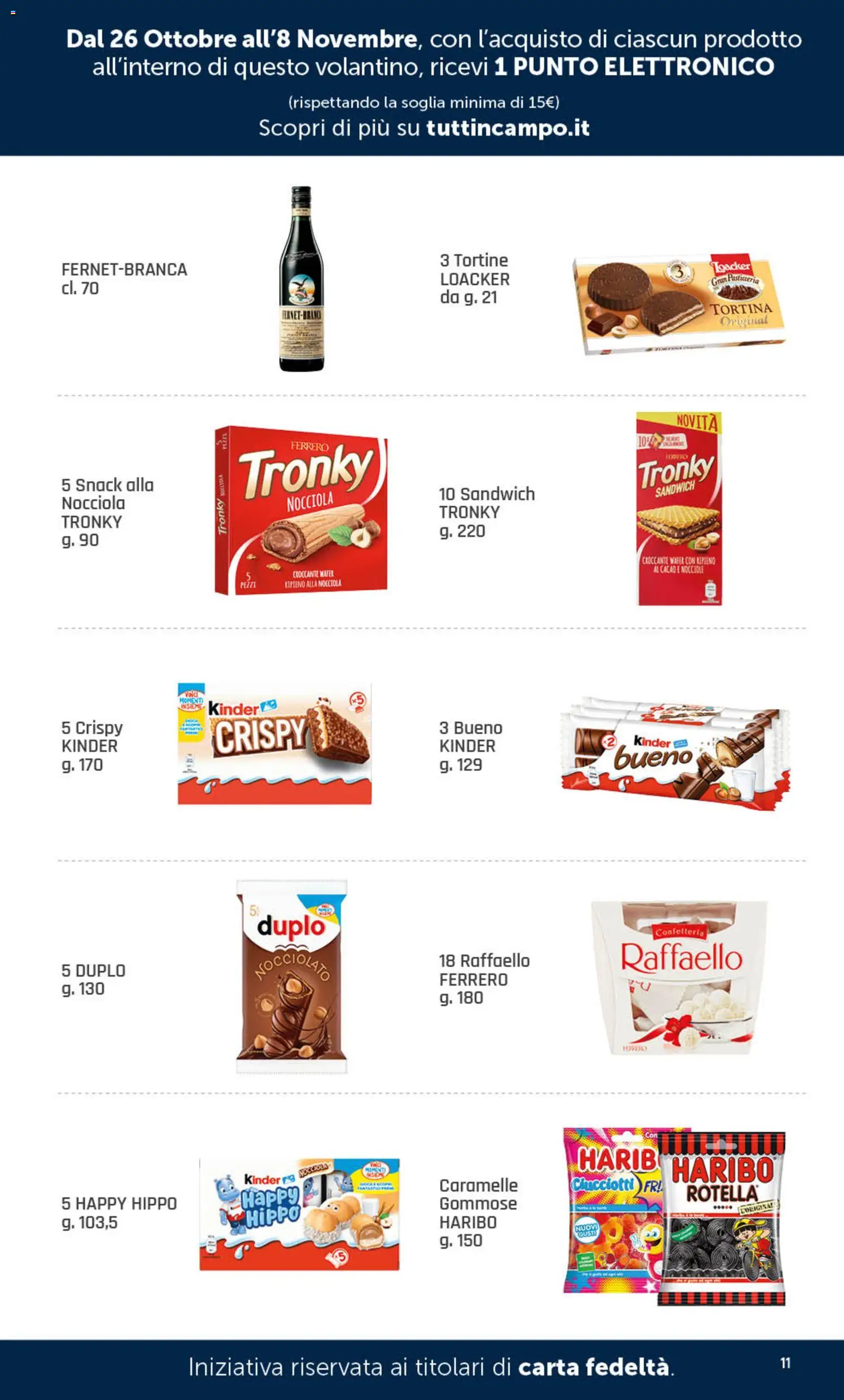 Volantino DOK del 26/10/2026 | Pagina: 11 | Prodotti: Caramelle, Nocciole, Cacao, Raffaello