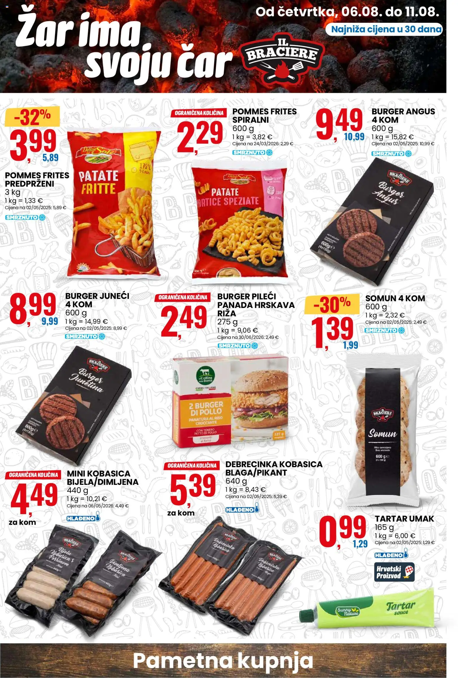 Eurospin katalog | vrijedi od 06.08.2026 | Stranica: 18 | Proizvodi: Somun, Pommes frites, Umak, Kobasica