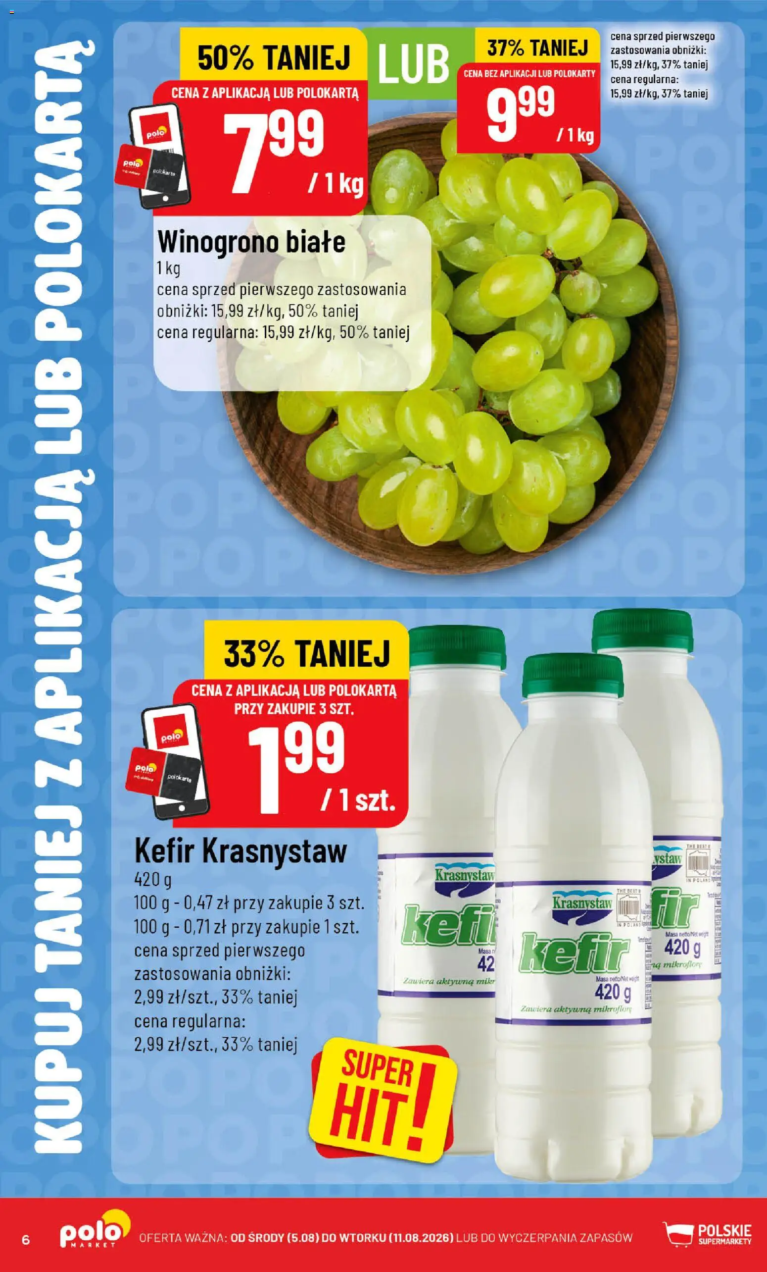 Nowa POLOmarket gazetka od jutra 05.08.2026 | Strona: 6 | Produkty: Winogrono, Kefir, Kefir Krasnystaw