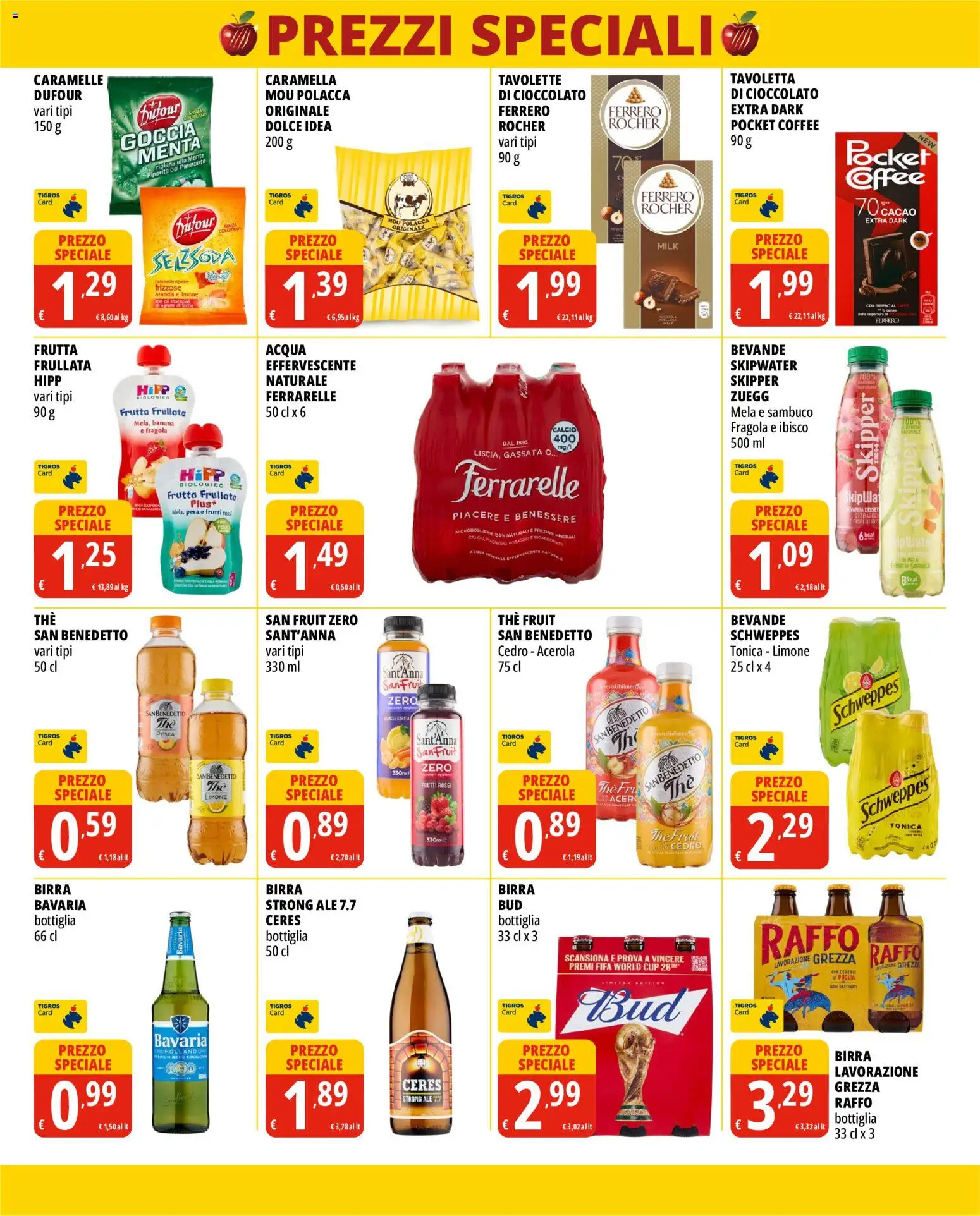 Volantino Tigros del 01/10/2026 | Pagina: 5 | Prodotti: Frutta, Agrumi, Ceres, Bottiglia