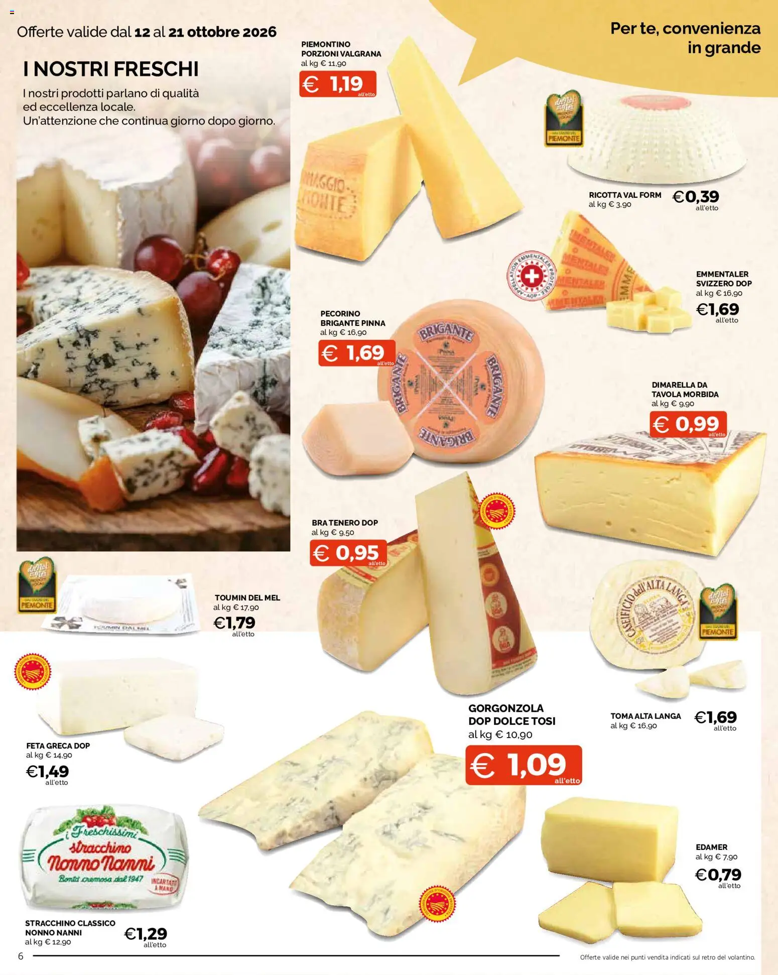 Volantino Mercatò del 12/10/2026 | Pagina: 6 | Prodotti: Stracchino, Ricotta, Feta, Gorgonzola