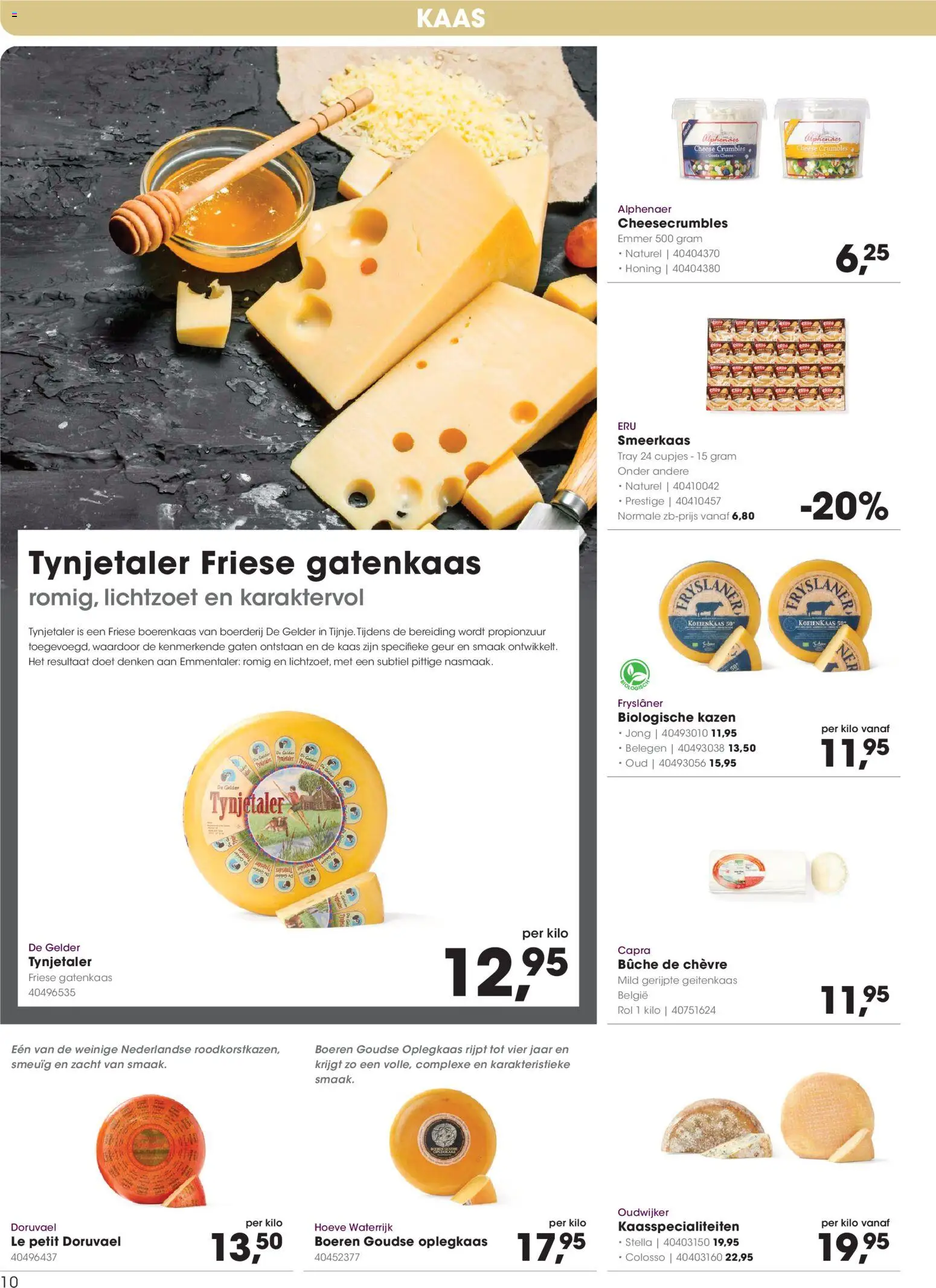 {H1} | Pagina: 10 | Producten: Kaas, Honing, Gel, Boerderij