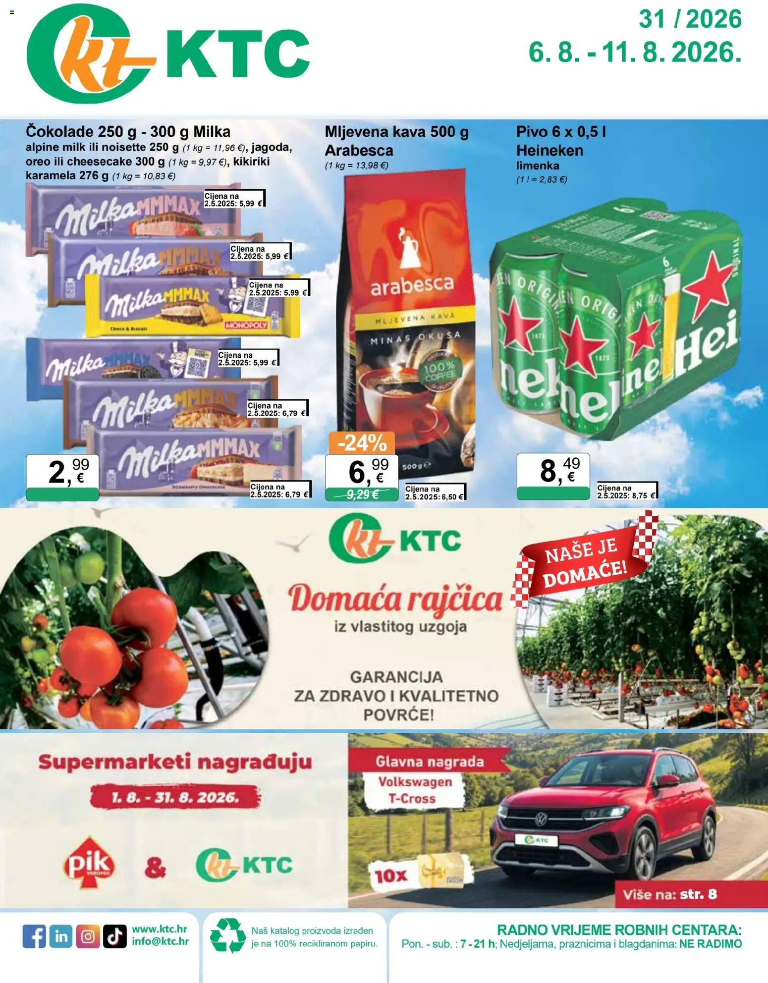 KTC katalog | vrijedi od 06.08.2026 | Stranica: 1 | Proizvodi: Mljevena kava, Heineken, Milka, Rajčica