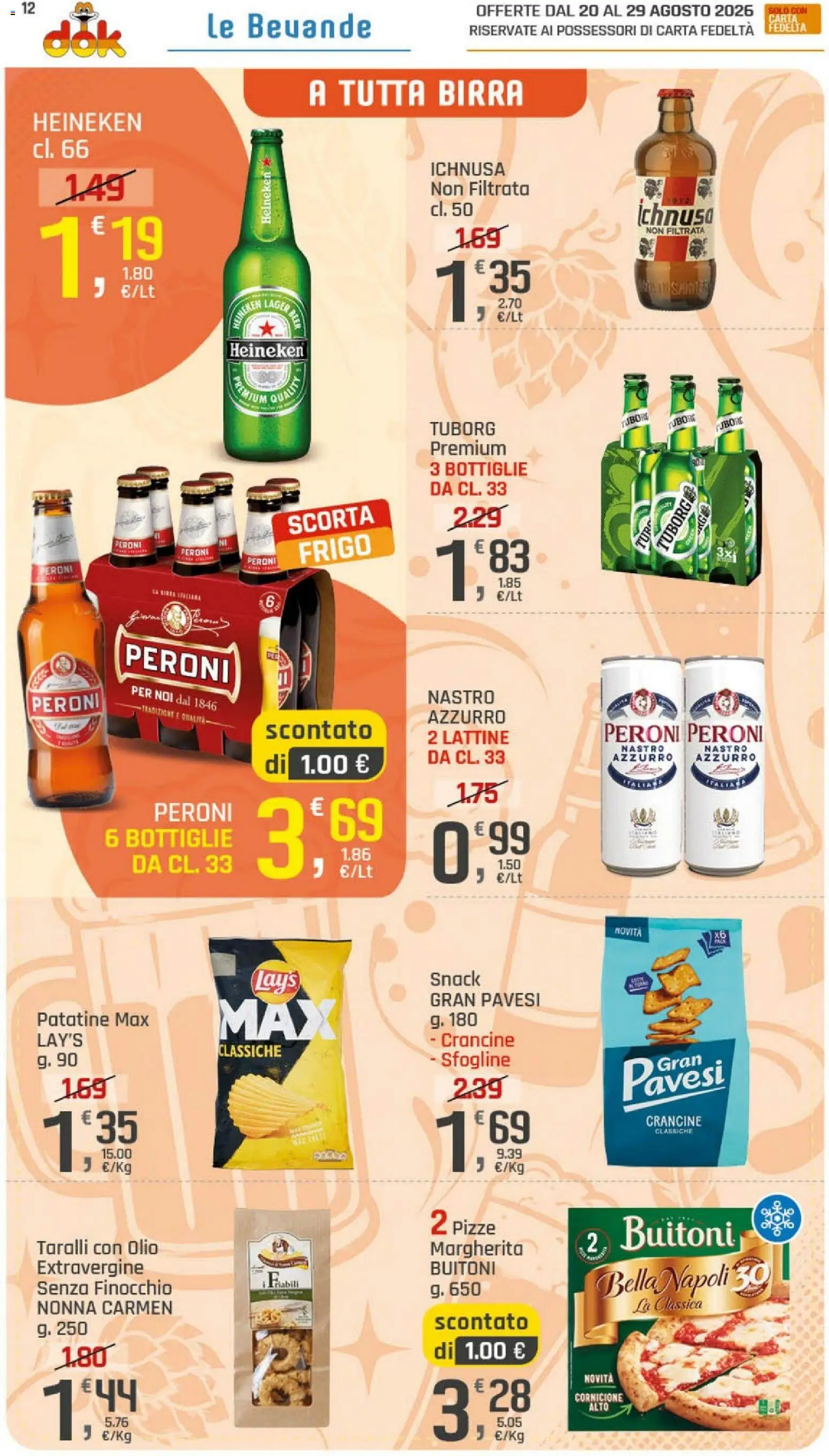 Volantino DOK del 20/08/2026 | Pagina: 12 | Prodotti: Birra, Patatine, Olio, Taralli