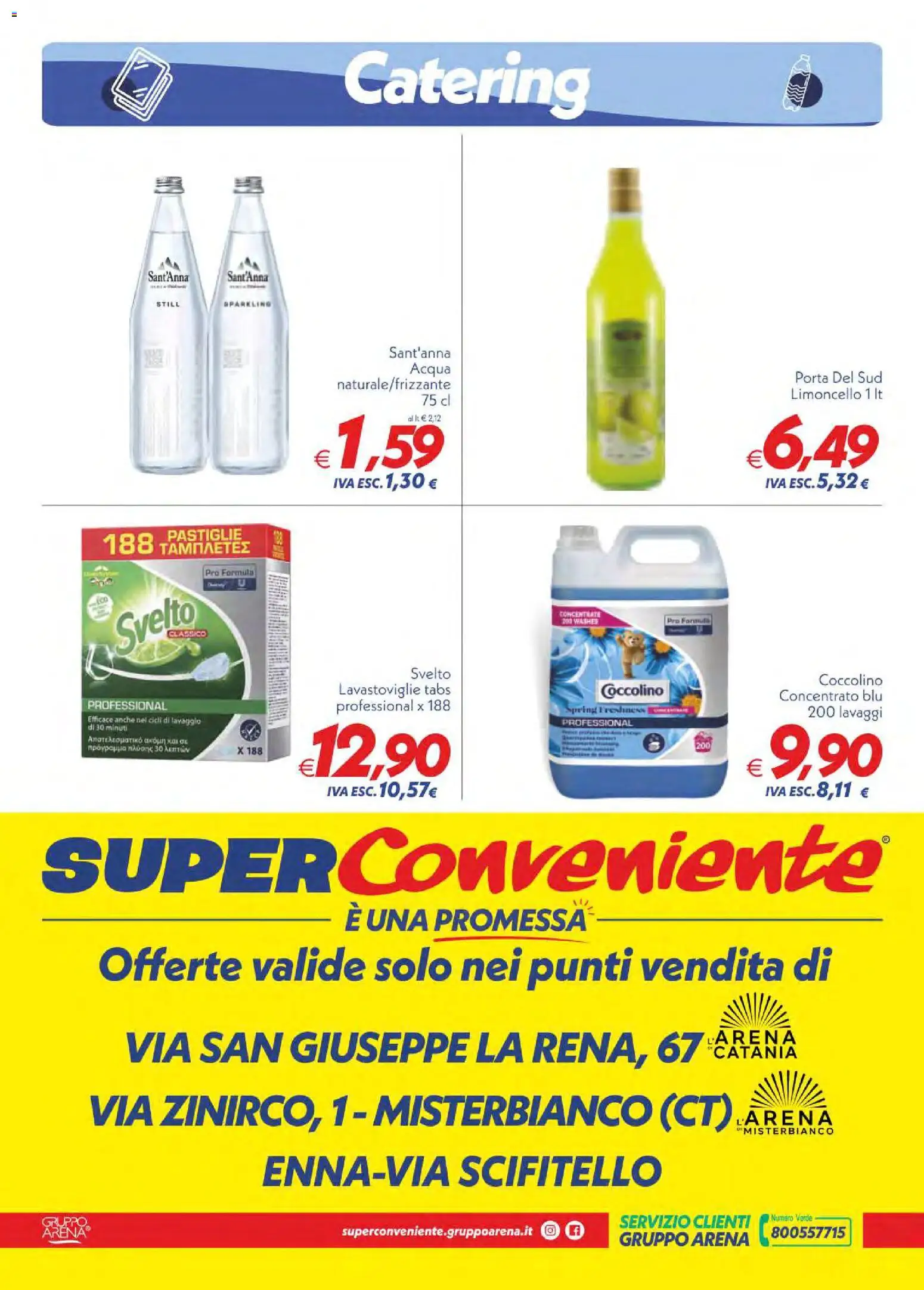 Volantino SuperConveniente del 11/08/2026 | Pagina: 4 | Prodotti: Porta, Acqua, Lavastoviglie, Limoncello