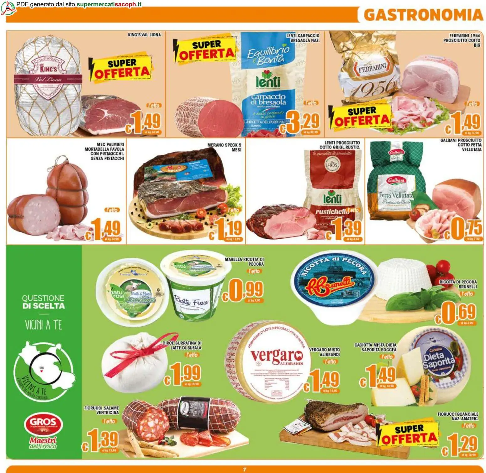 Volantino Sacoph del 12/08/2026 | Pagina: 7 | Prodotti: Prosciutto Cotto, Salame, Latte, Lenti