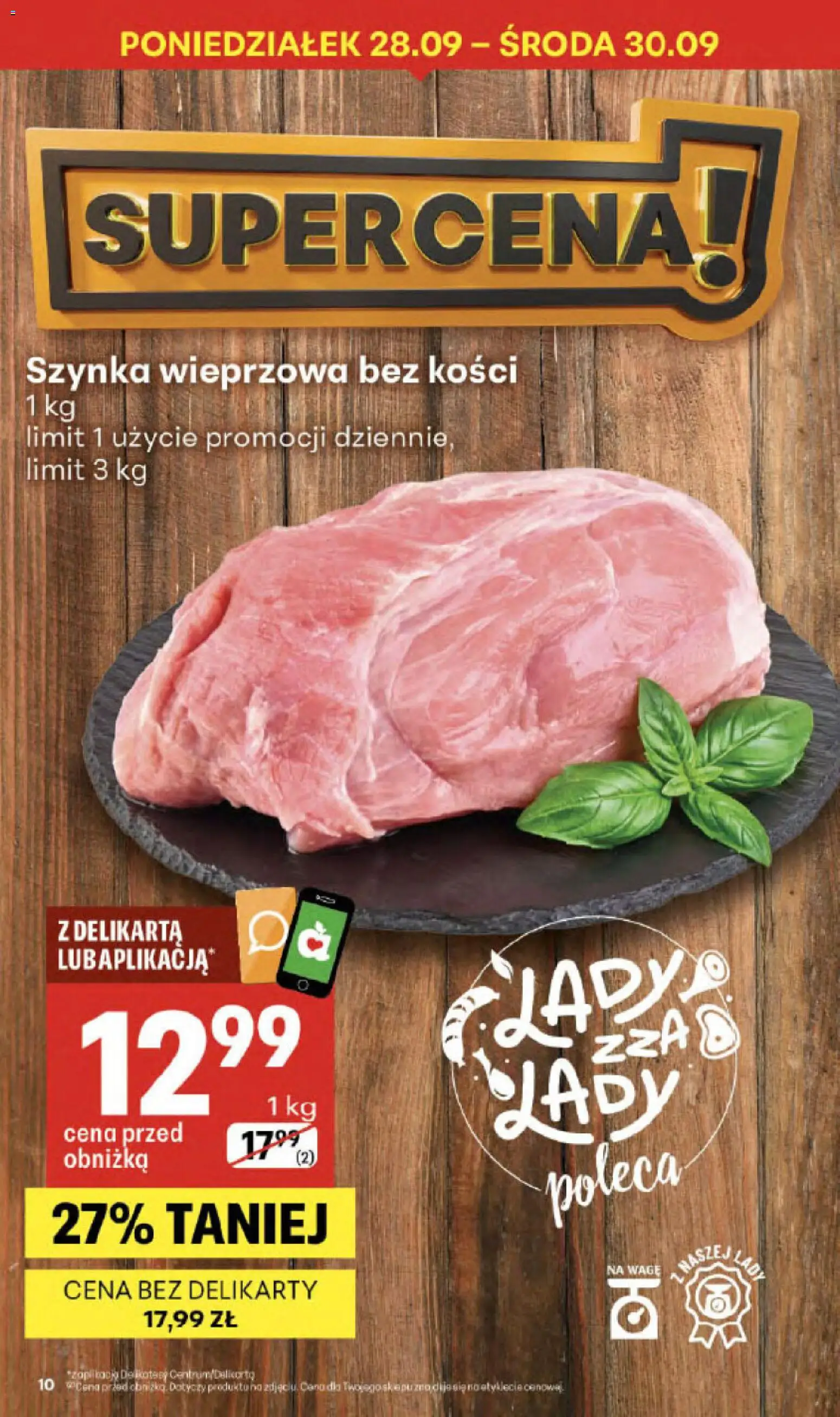 Delikatesy Centrum gazetka - Sklepy Własne od 24.09.2026 | Strona: 10 | Produkty: Szynka wieprzowa, Szynka