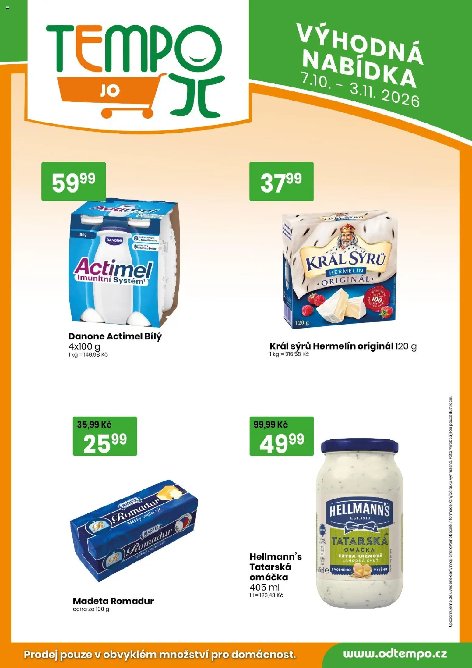 Tempo leták - JO od 07.10.2026 | Strana: 4 | Produkty: Hermelín, Vitamíny, Hellmann's, Romadur