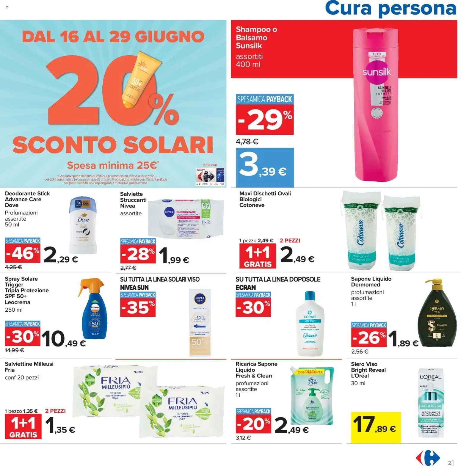 Volantino Carrefour del 16.06.2026 | Pagina: 25 | Prodotti: Balsamo, Sapone, Deodorante, Detergente