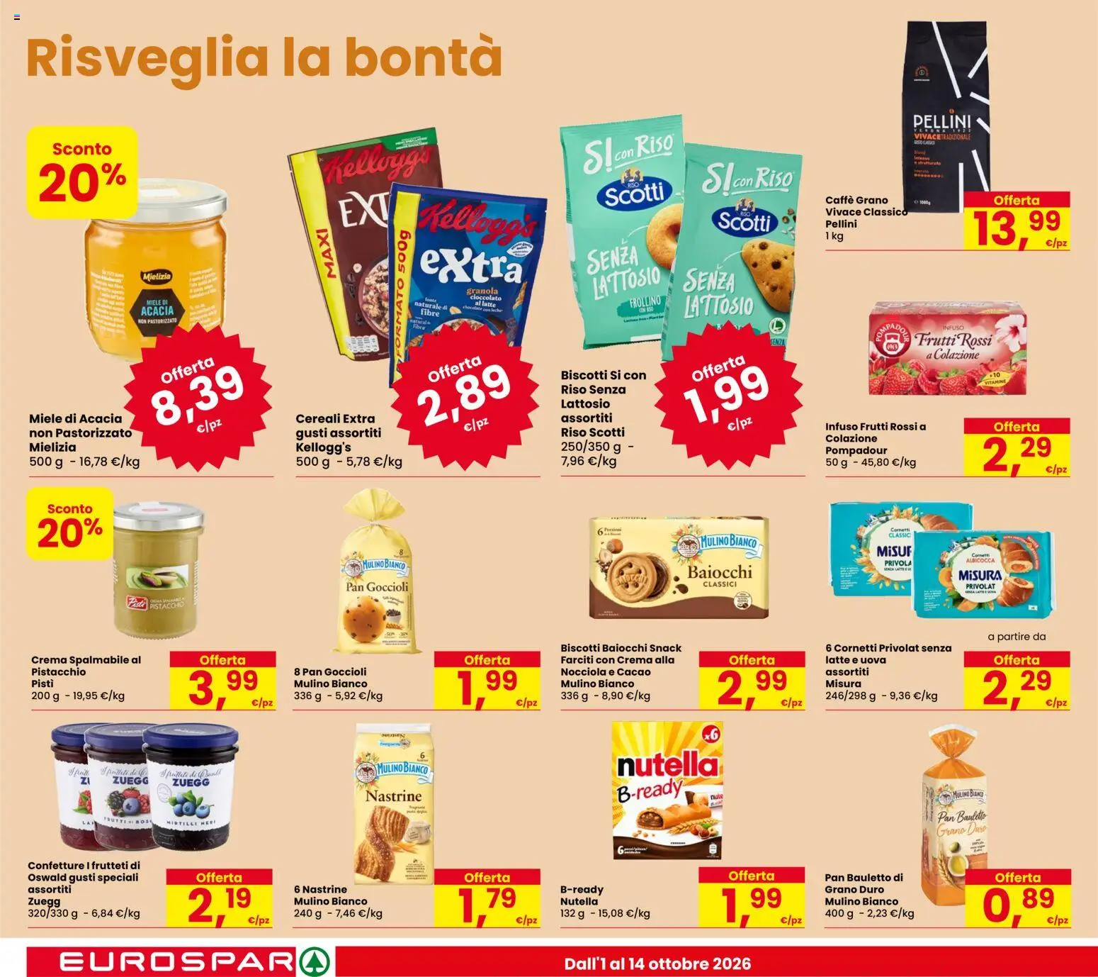 Volantino Eurospar del 01/10/2026 | Pagina: 20 | Prodotti: Crema, Riso, Nutella, Senza lattosio