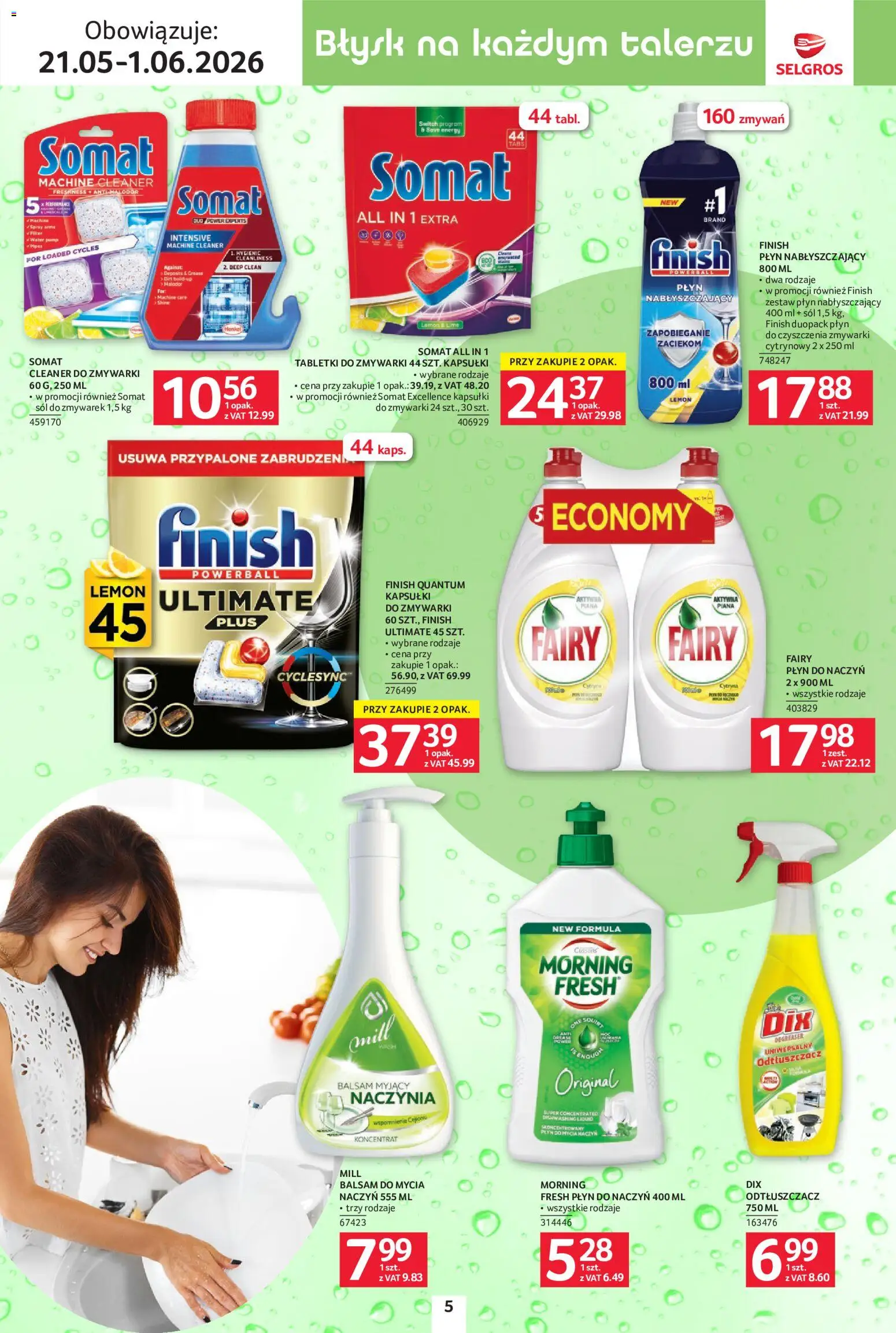 Selgros cash&carry gazetka - Sprzątanie od 21.05.2026 | Strona: 5 | Produkty: Finish, Tabletki do zmywarki, Sól, Płyn do mycia naczyń