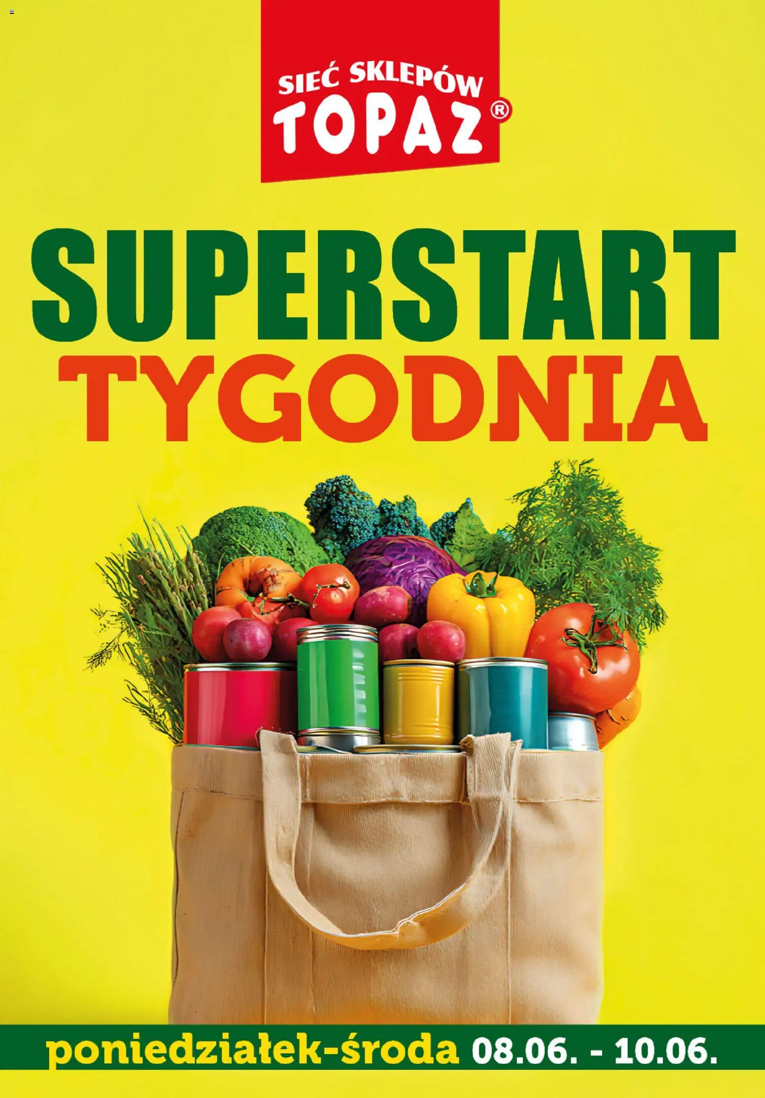 Topaz gazetka - Superstart tygodnia od 08.06.2026 | Strona: 1