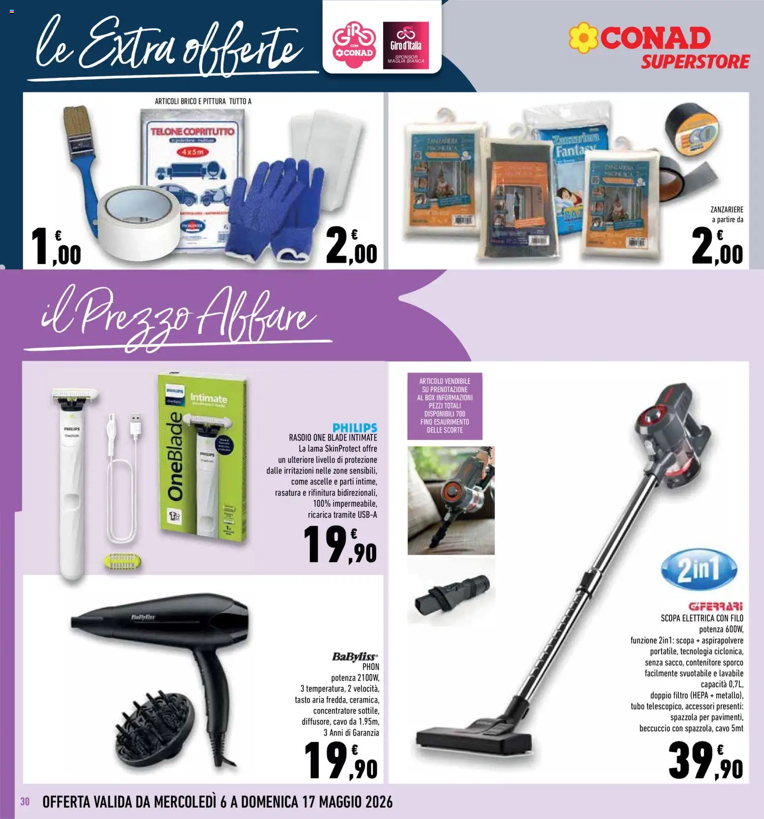 Volantino Conad del 06.05.2026 | Pagina: 30 | Prodotti: Scopa elettrica, Rasoio, Tubo, Contenitore