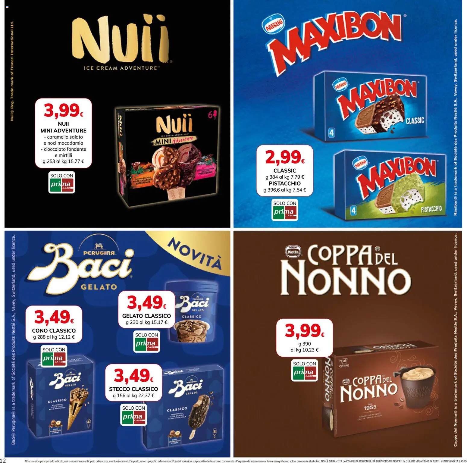 Volantino Basko del 11/08/2026 | Pagina: 12 | Prodotti: Pistacchio, Gelato, Noci, Mirtilli