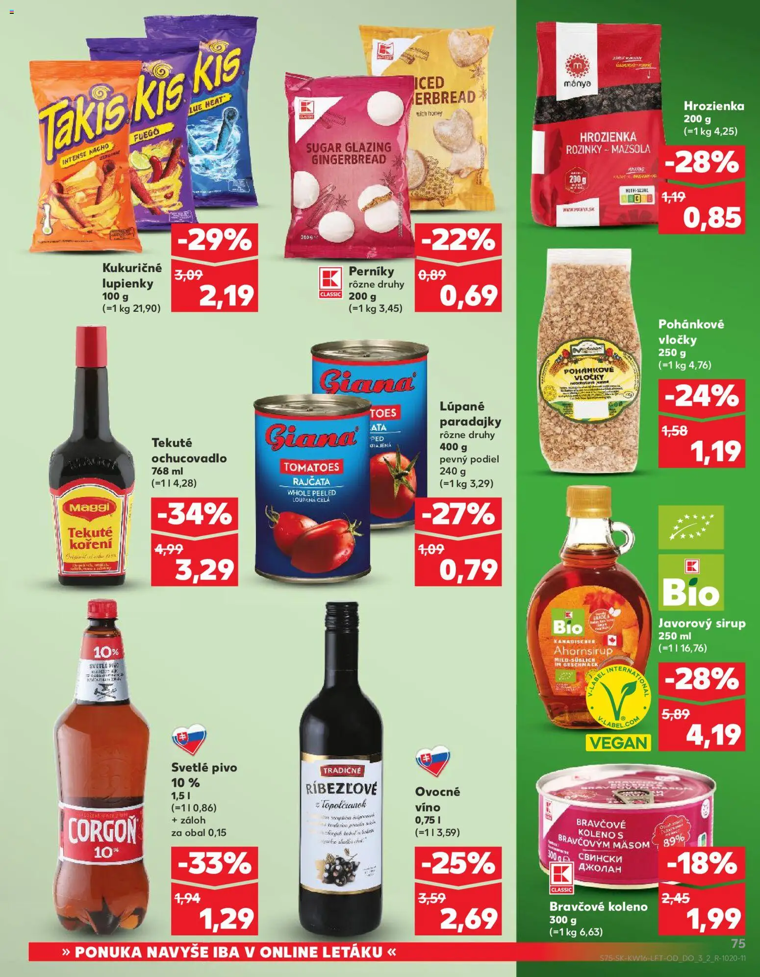 Nové Kaufland akcie – leták je platný od 16.04.2026 | Strana: 75 | Produkty: Paradajky, Bravčové koleno, Corgoň, Vločky