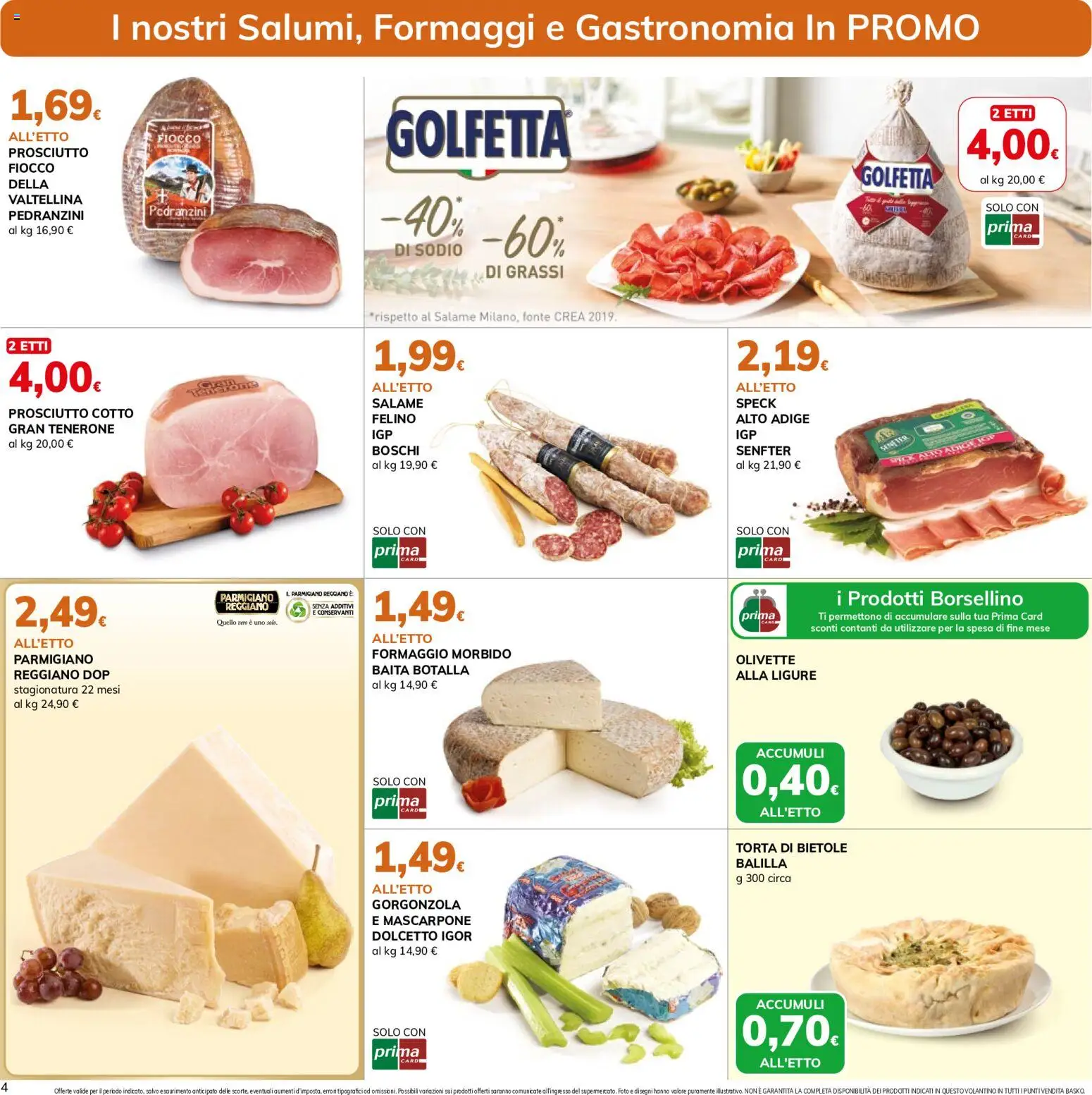 Volantino Basko del 15/09/2026 | Pagina: 4 | Prodotti: Speck, Formaggio, Parmigiano, Gorgonzola