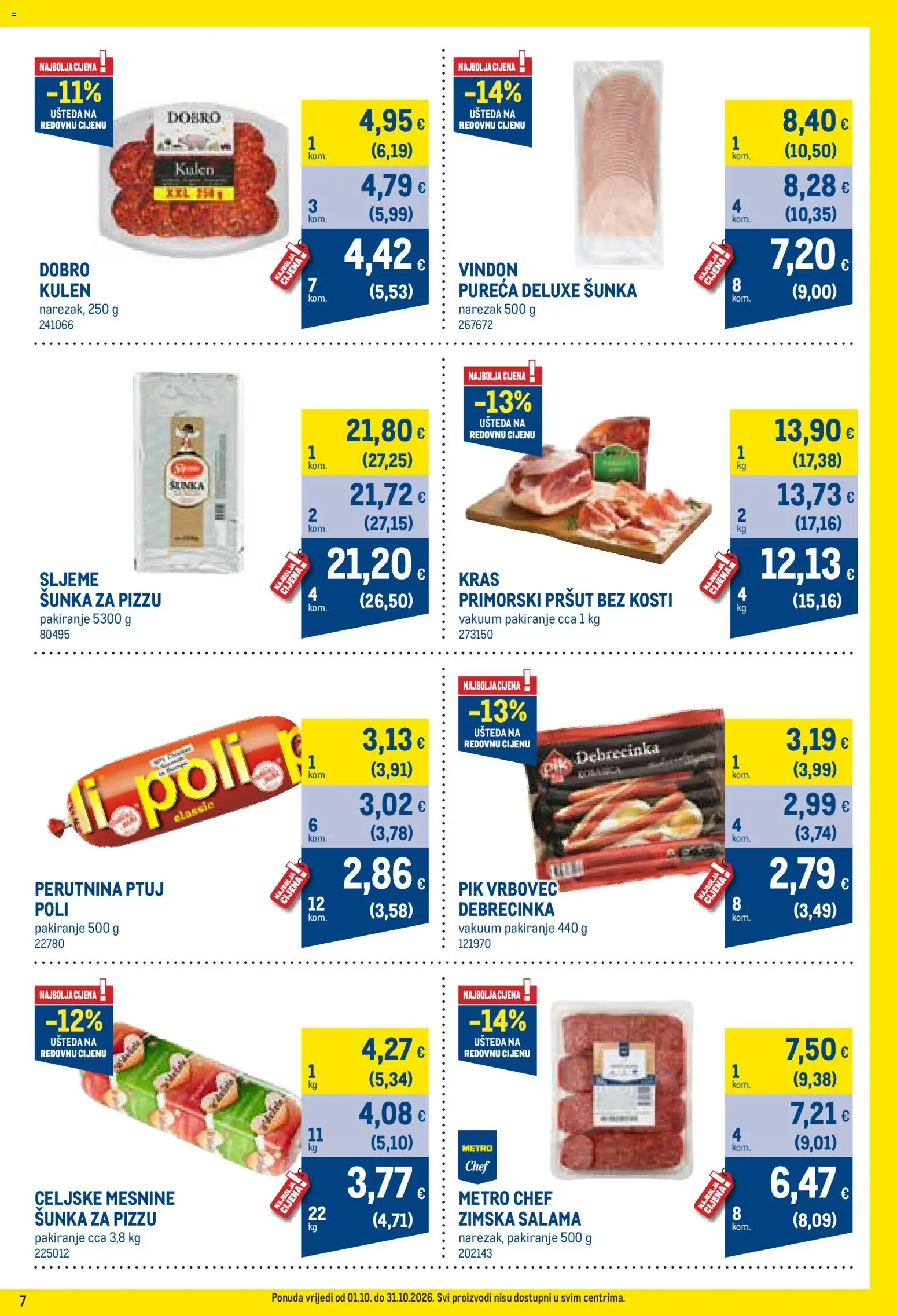 Metro katalog | vrijedi od 01.10.2026 | Stranica: 7 | Proizvodi: Salama, Pršut, Narezak, Kulen
