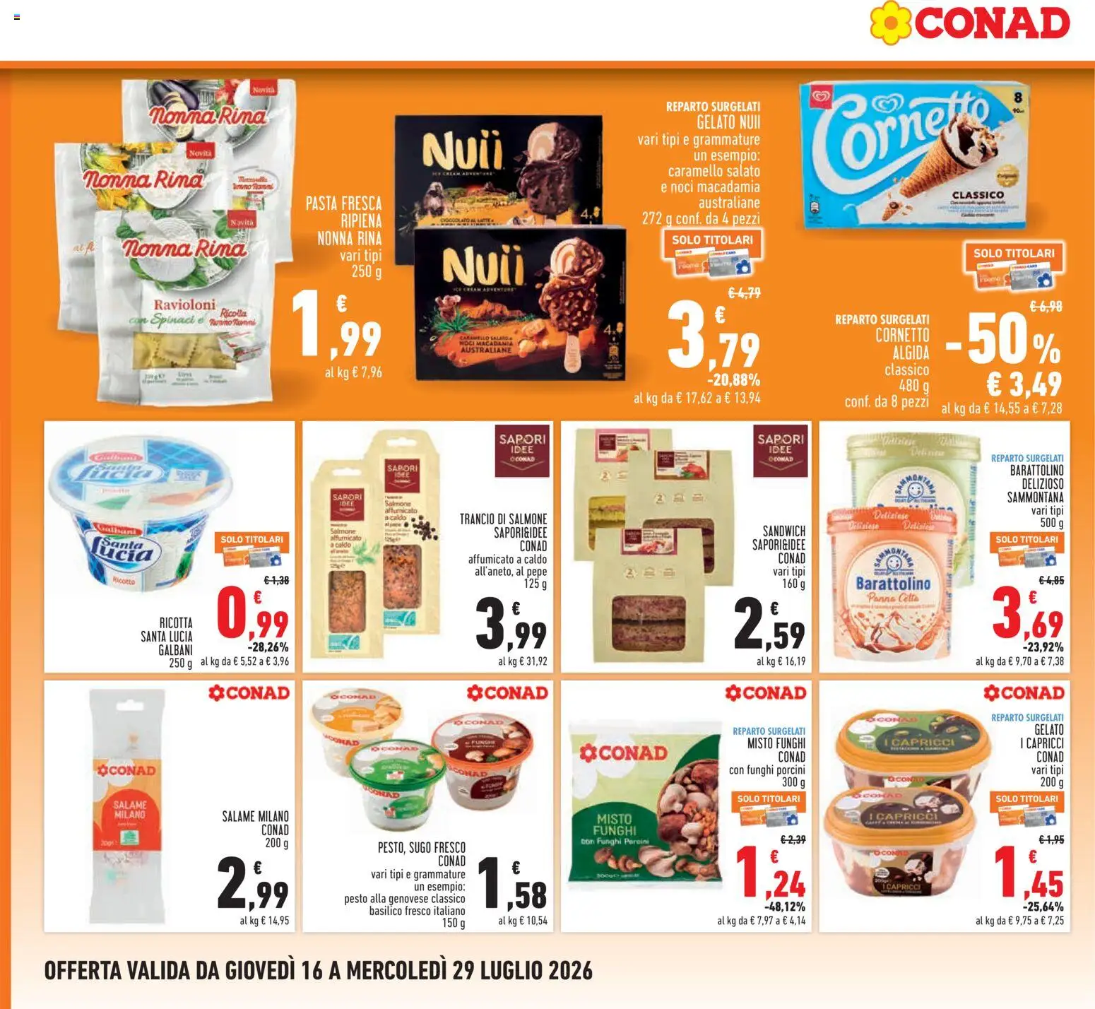 Volantino Conad del 16/07/2026 | Pagina: 16 | Prodotti: Panna, Pesto, Ravioli, Ricotta