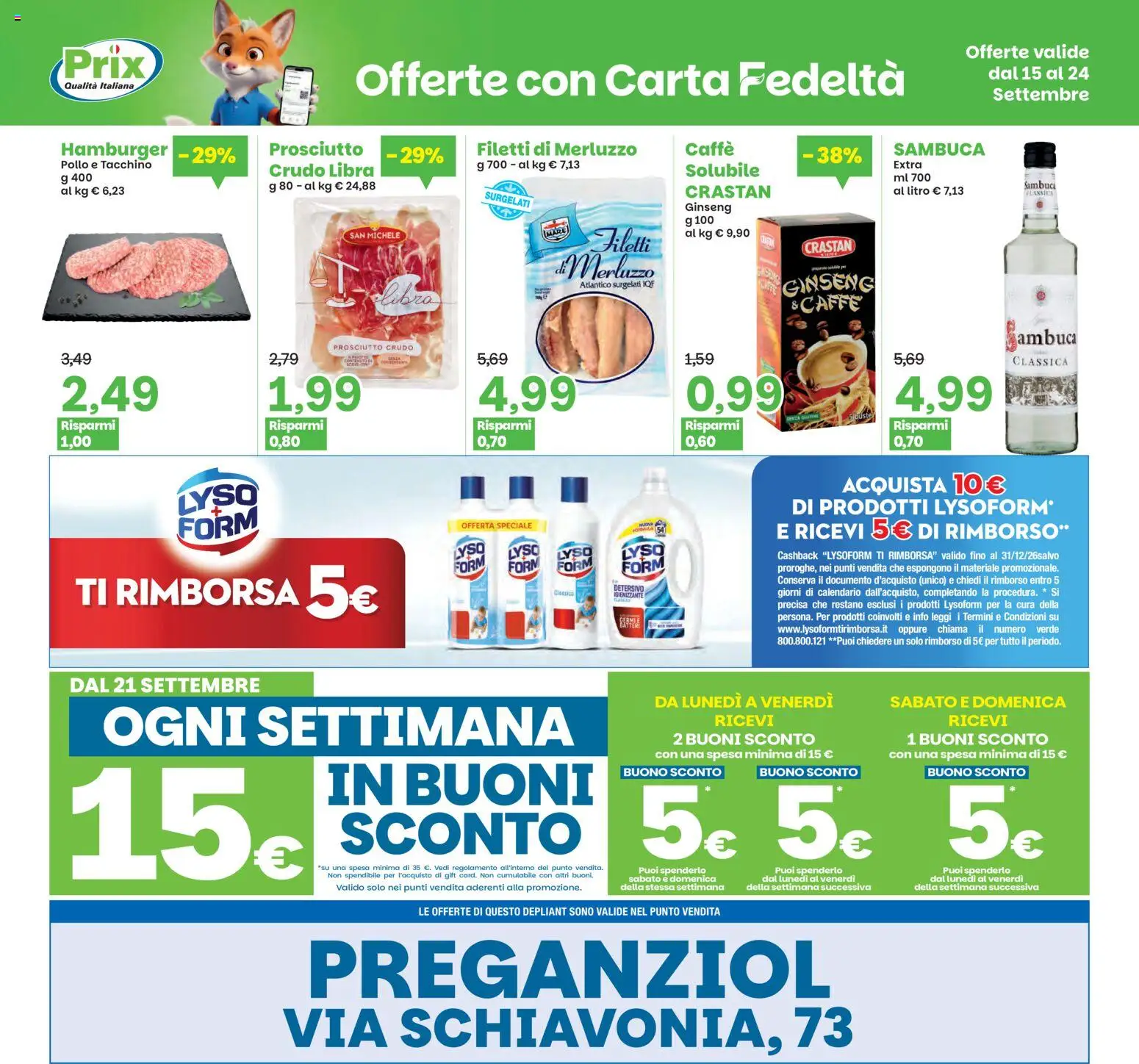 Volantino Prix del 15/09/2026 | Pagina: 20 | Prodotti: Pollo, Merluzzo, Prosciutto, Hamburger