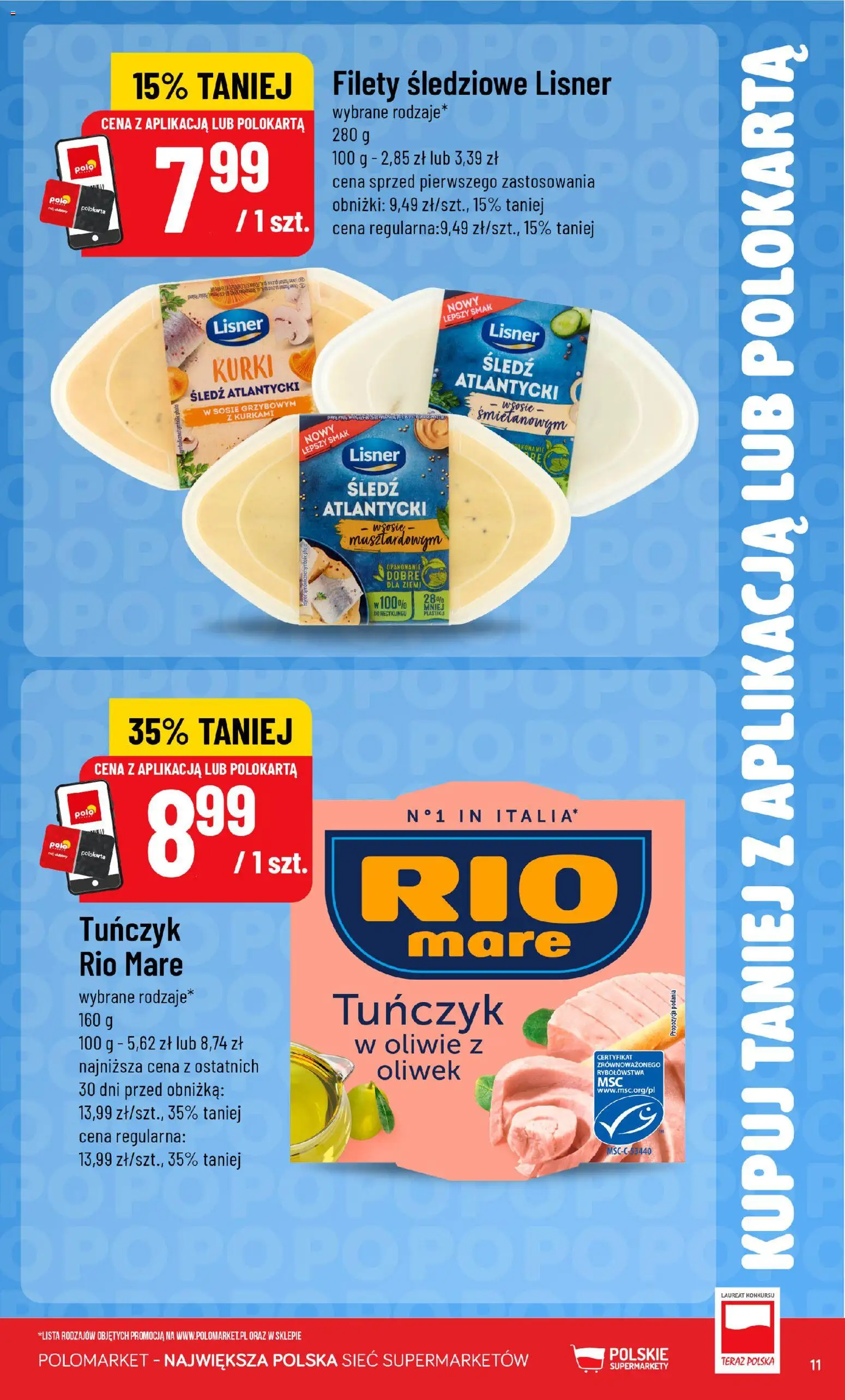 Nowa POLOmarket gazetka od jutra 19.08.2026 | Strona: 11 | Produkty: Śledź, Kurki, Tuńczyk, Tuńczyk rio mare