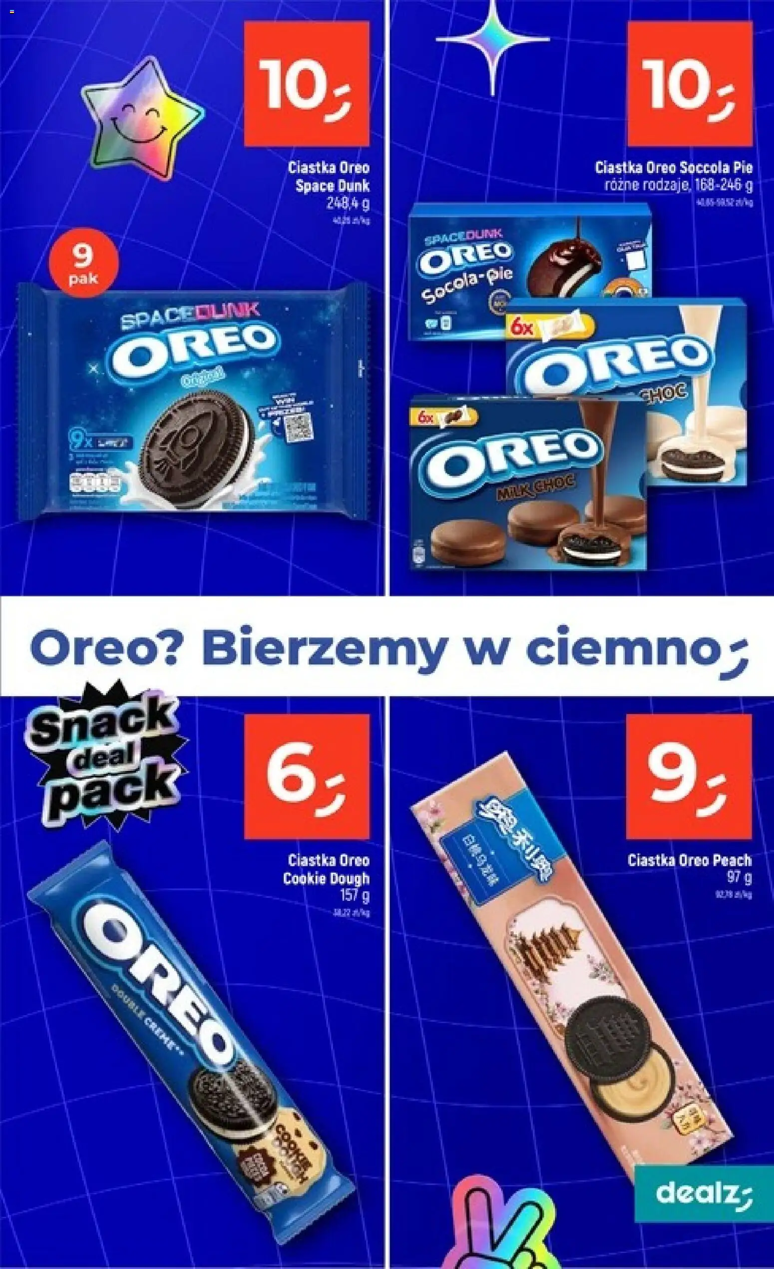 Dealz gazetka - Szkolne Mega Ceny od 06.08.2026 | Strona: 19 | Produkty: Ciastka Oreo, Ciastka