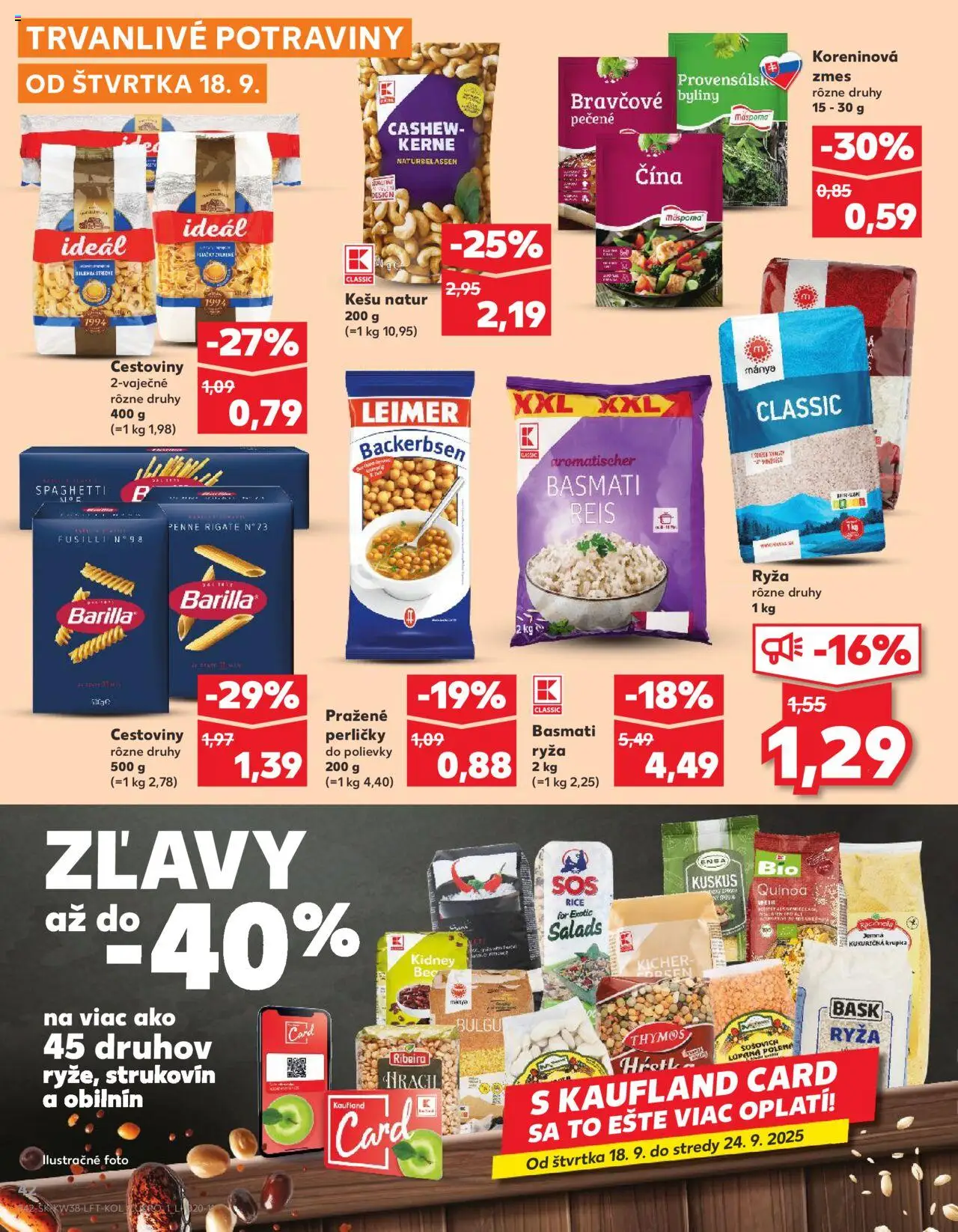 Nové Kaufland akcie – leták je platný od 18.09.2025 | Strana: 42 | Produkty: Penne, Fusilli, Ryža, Cestoviny