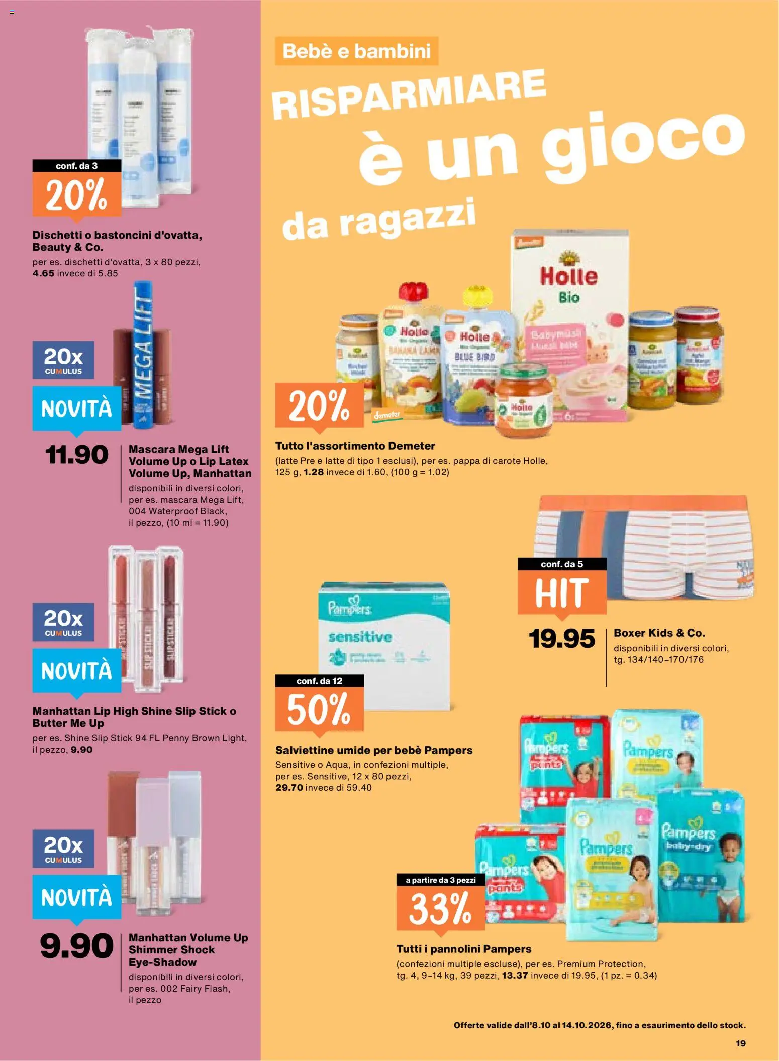 Migros aktionen IT – gültig ab 08.10.2026 | Seite: 19 | Produkte: Slip, Boxer, Pampers, Mascara