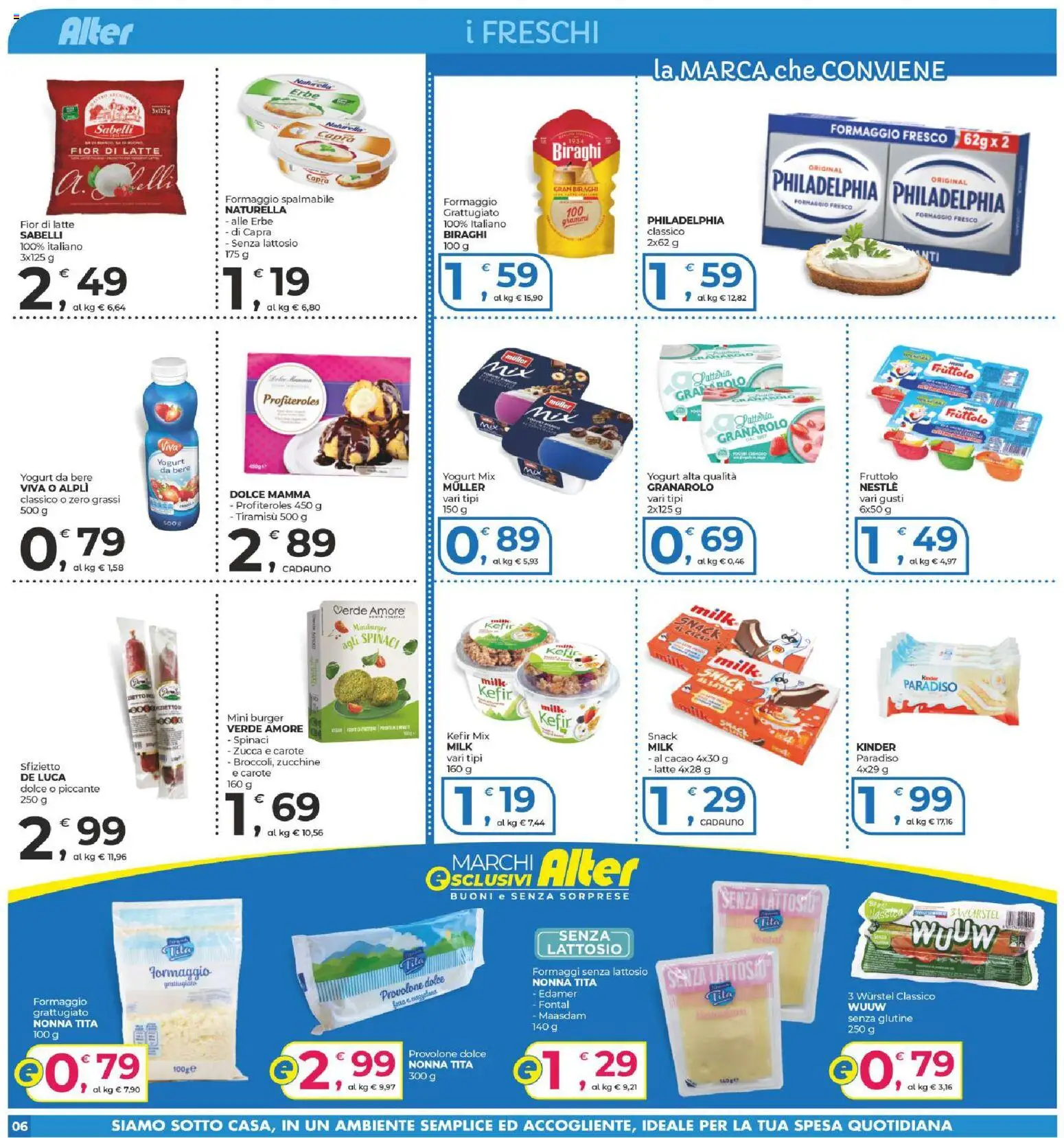Volantino Alter Discount del 10.06.2026 | Pagina: 6 | Prodotti: Provolone, Formaggio, Wurstel, Zucchine