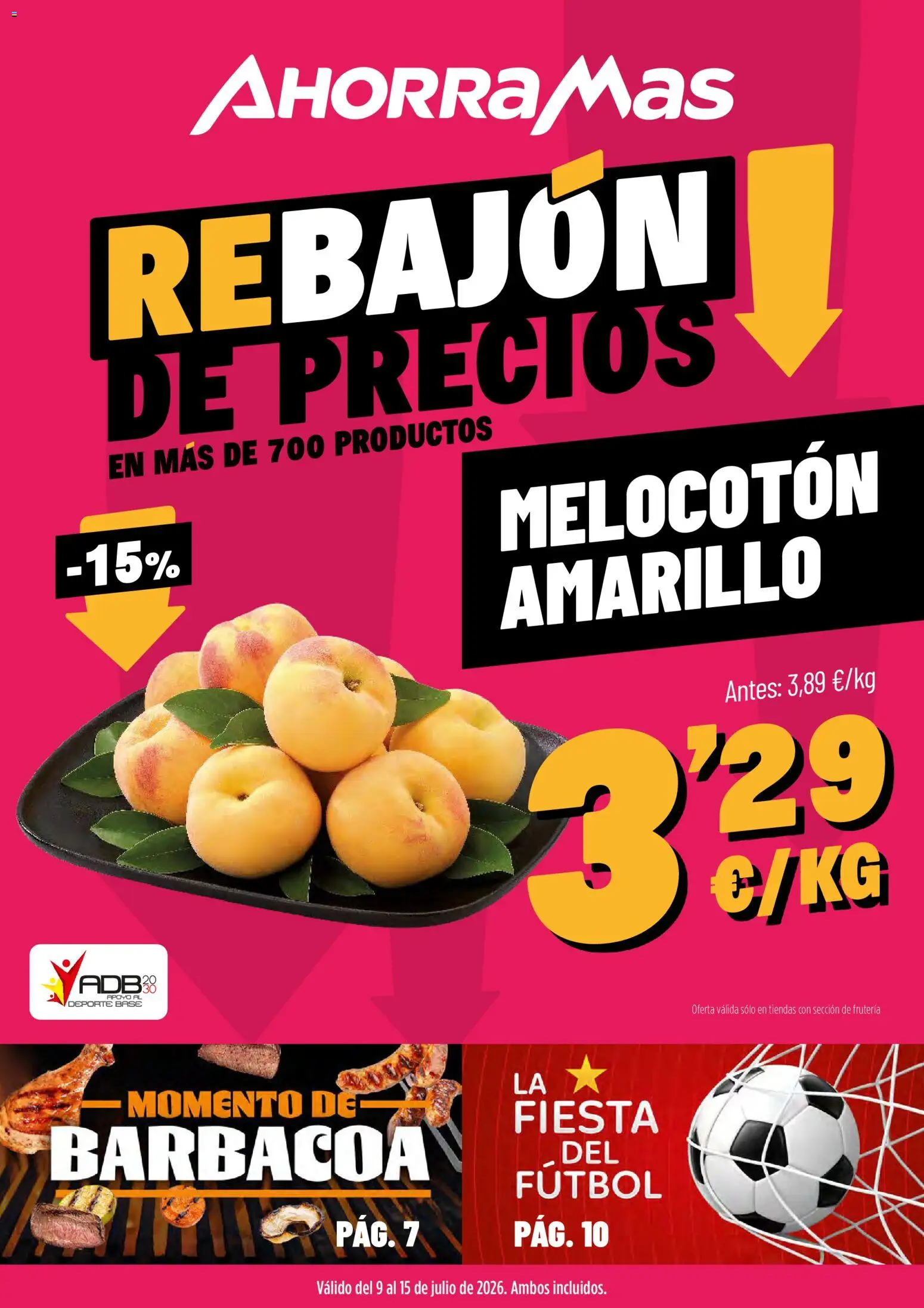 AhorraMas folleto │ válido desde el 09/07/2026 | Página: 1 | Productos: Barbacoa