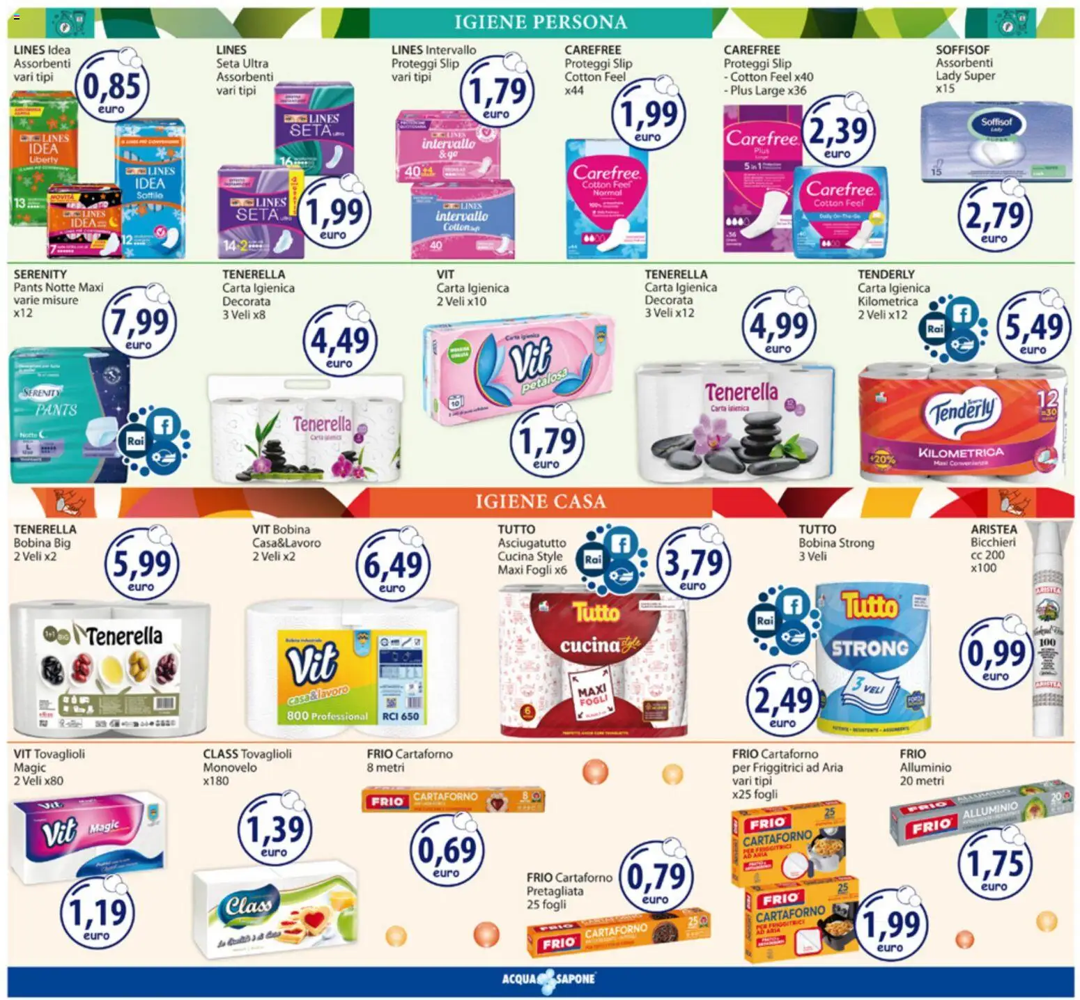 Volantino Acqua e Sapone del 24/08/2026 | Pagina: 13 | Prodotti: Carta igienica, Sapone, Proteggi slip, Alluminio