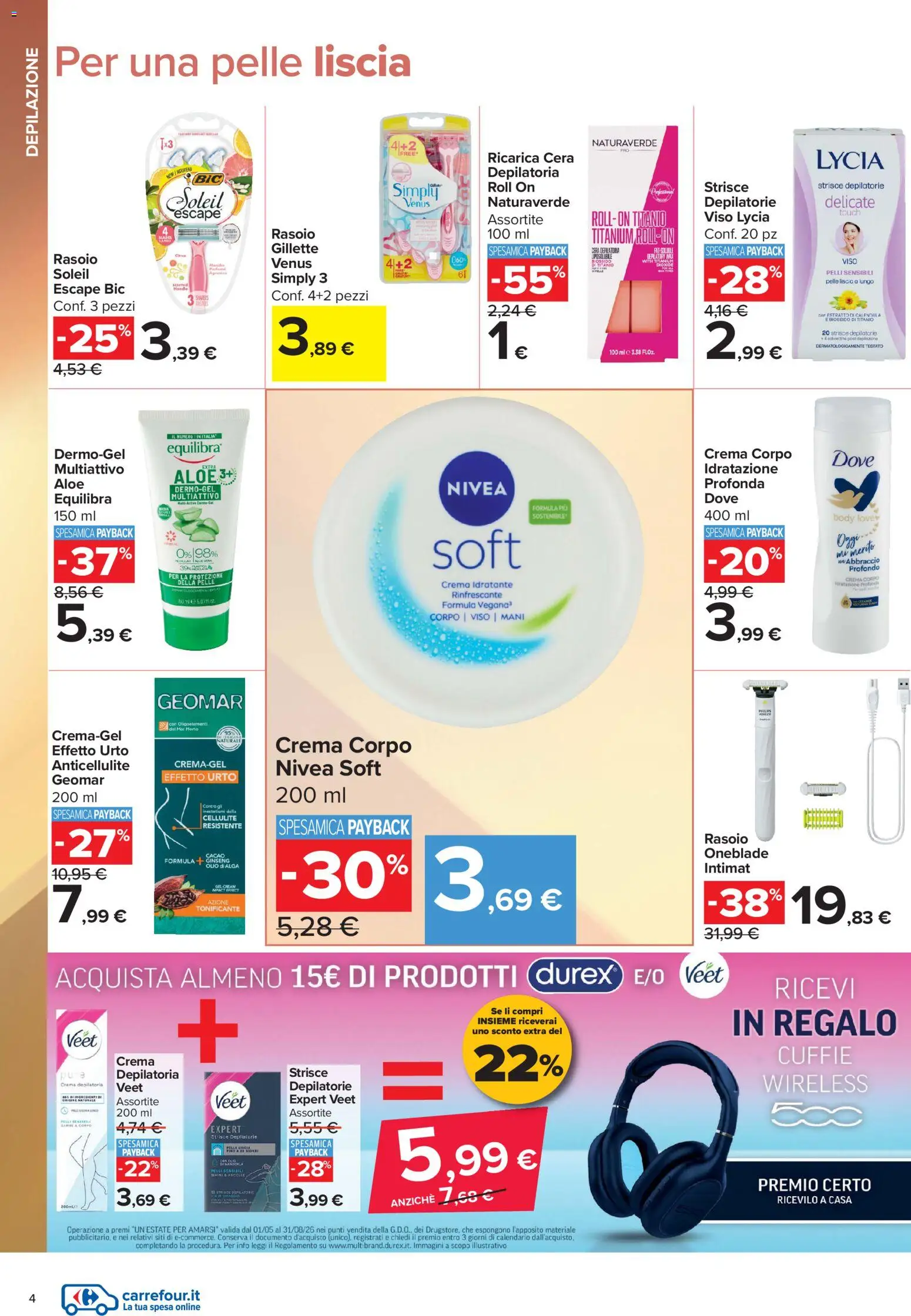 Volantino Carrefour del 10/07/2026 | Pagina: 4 | Prodotti: Crema, Rasoio, Crema depilatoria, Cera depilatoria
