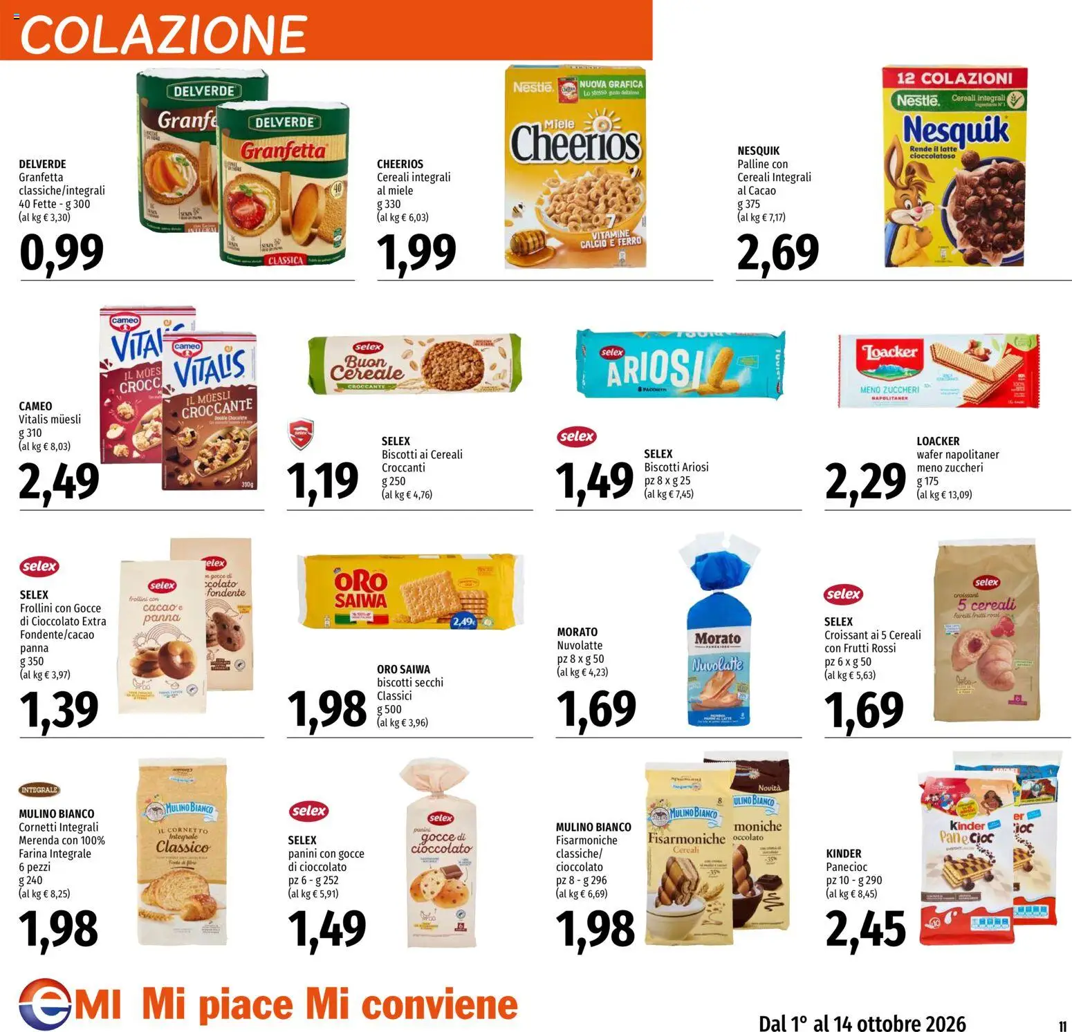 Volantino EMI del 01/10/2026 | Pagina: 11 | Prodotti: Biscotti, Croissant, Ferro, Frollini
